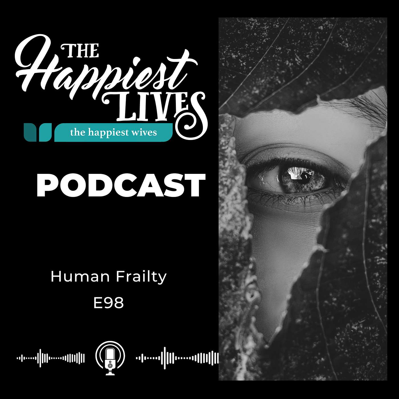 The Happiest Lives Podcast