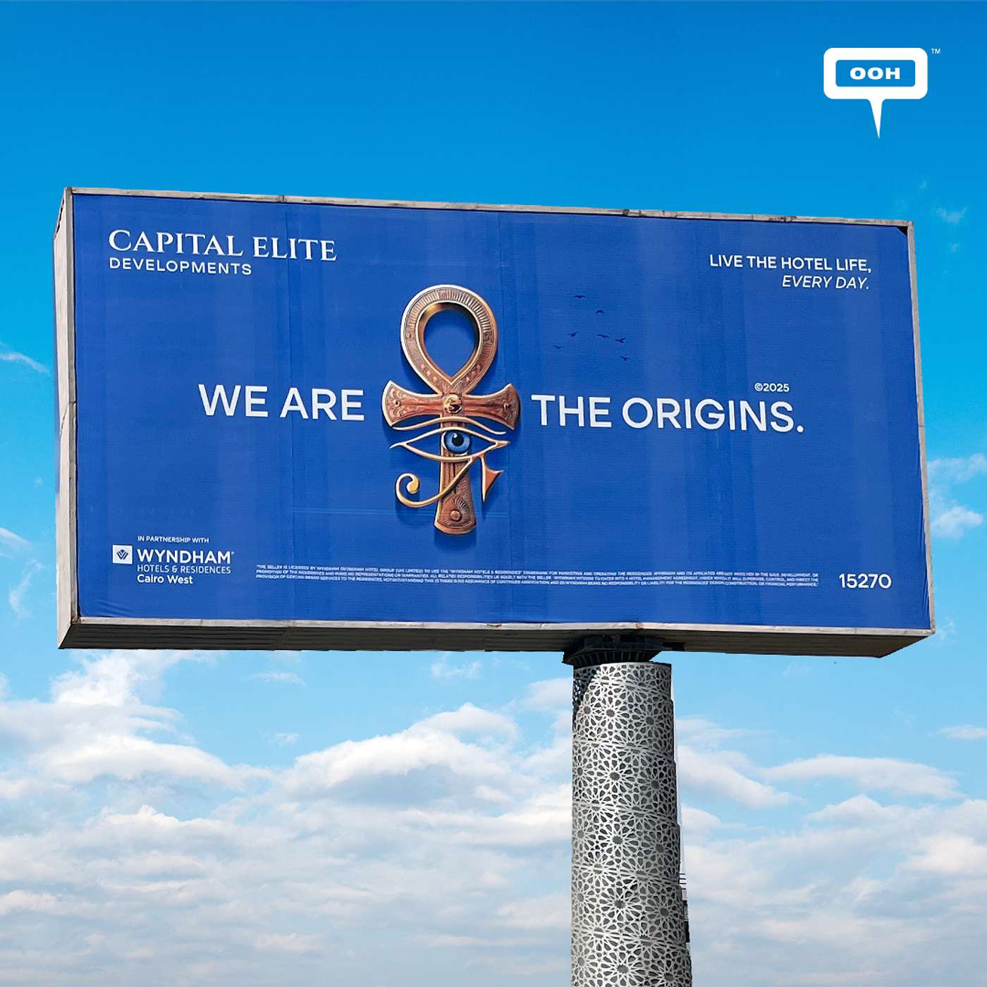 An OOH Campaign Celebrating the OG: Capital Elite Developments Takes Over Greater Cairo