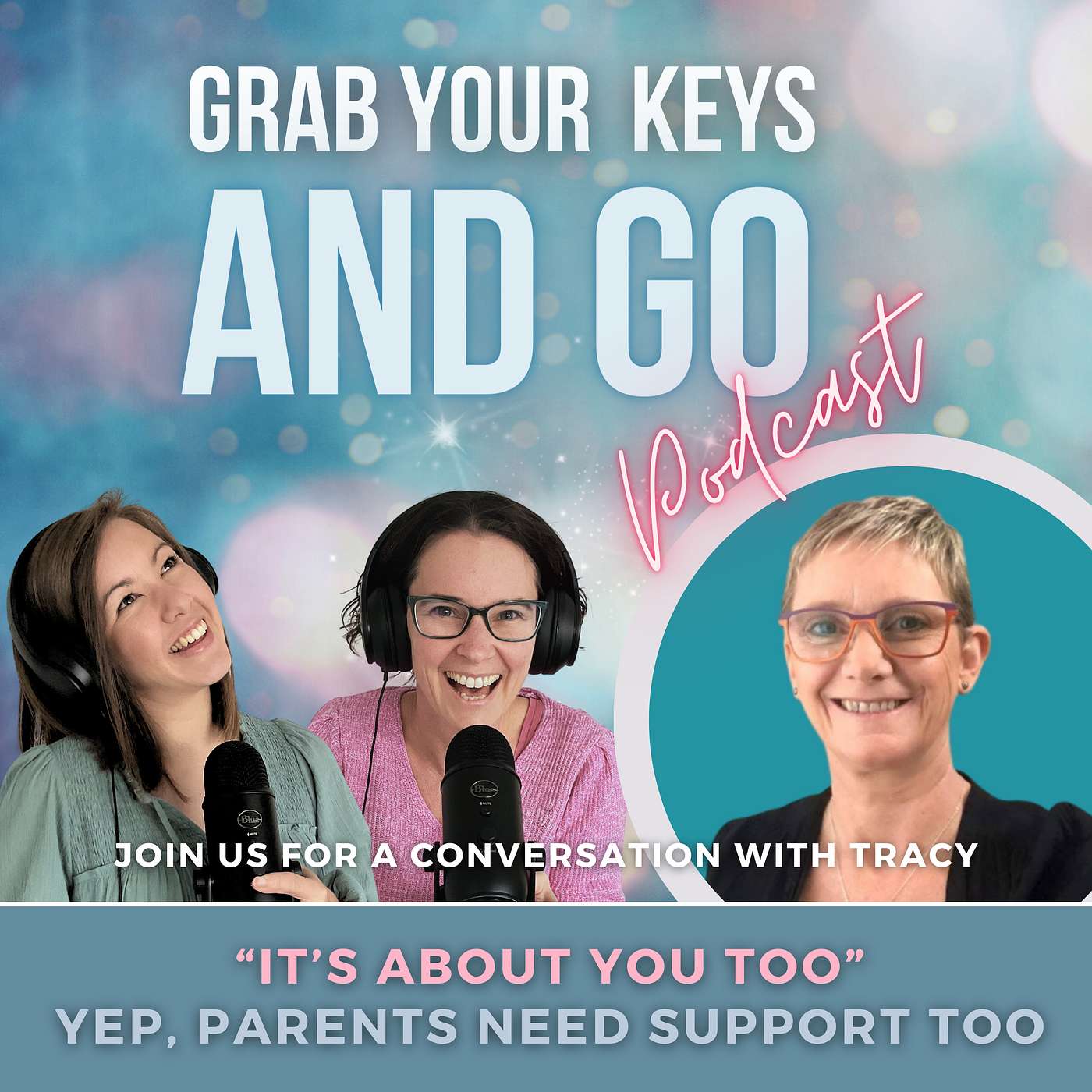 23. It's about you too - Yep, parents need support too with Tracy episode artwork