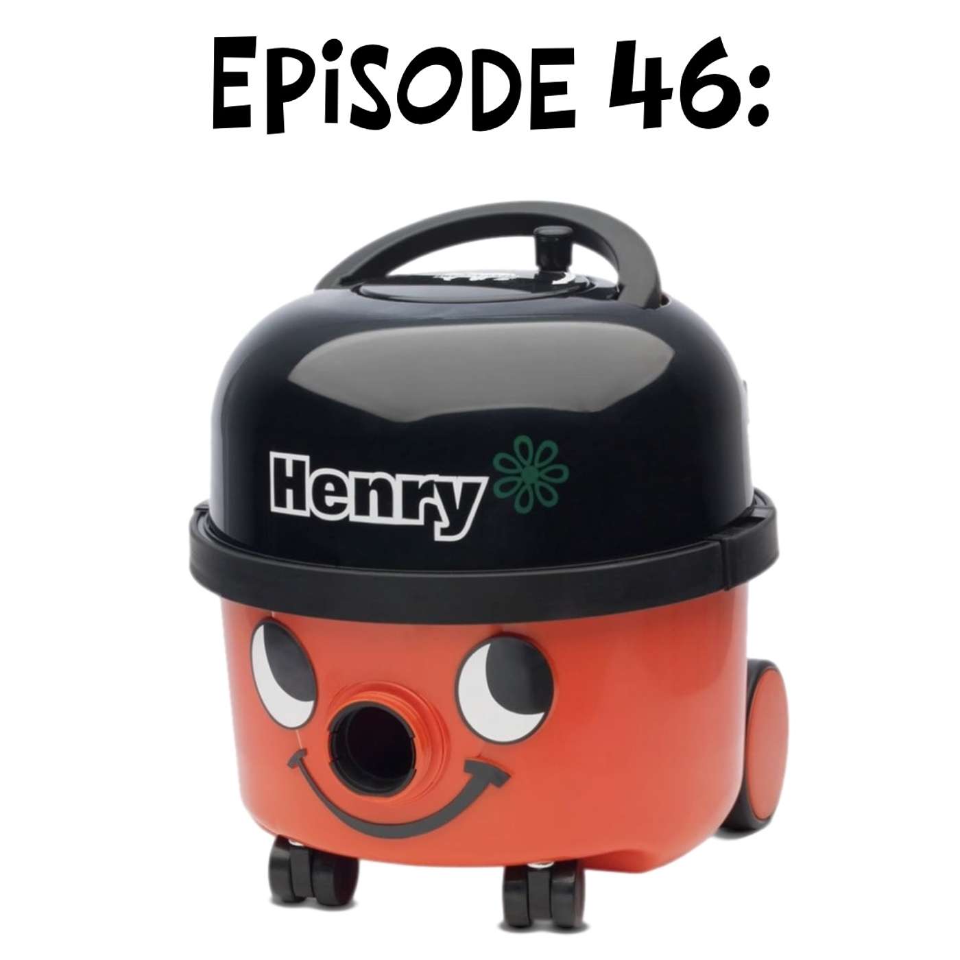 cover of episode The Henry Hoover Maneuver