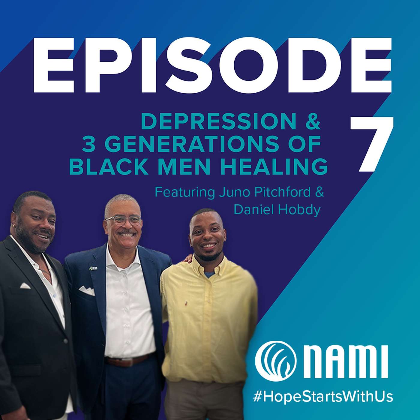 Depression and Three Generations of Black Men Healing – Episode 7