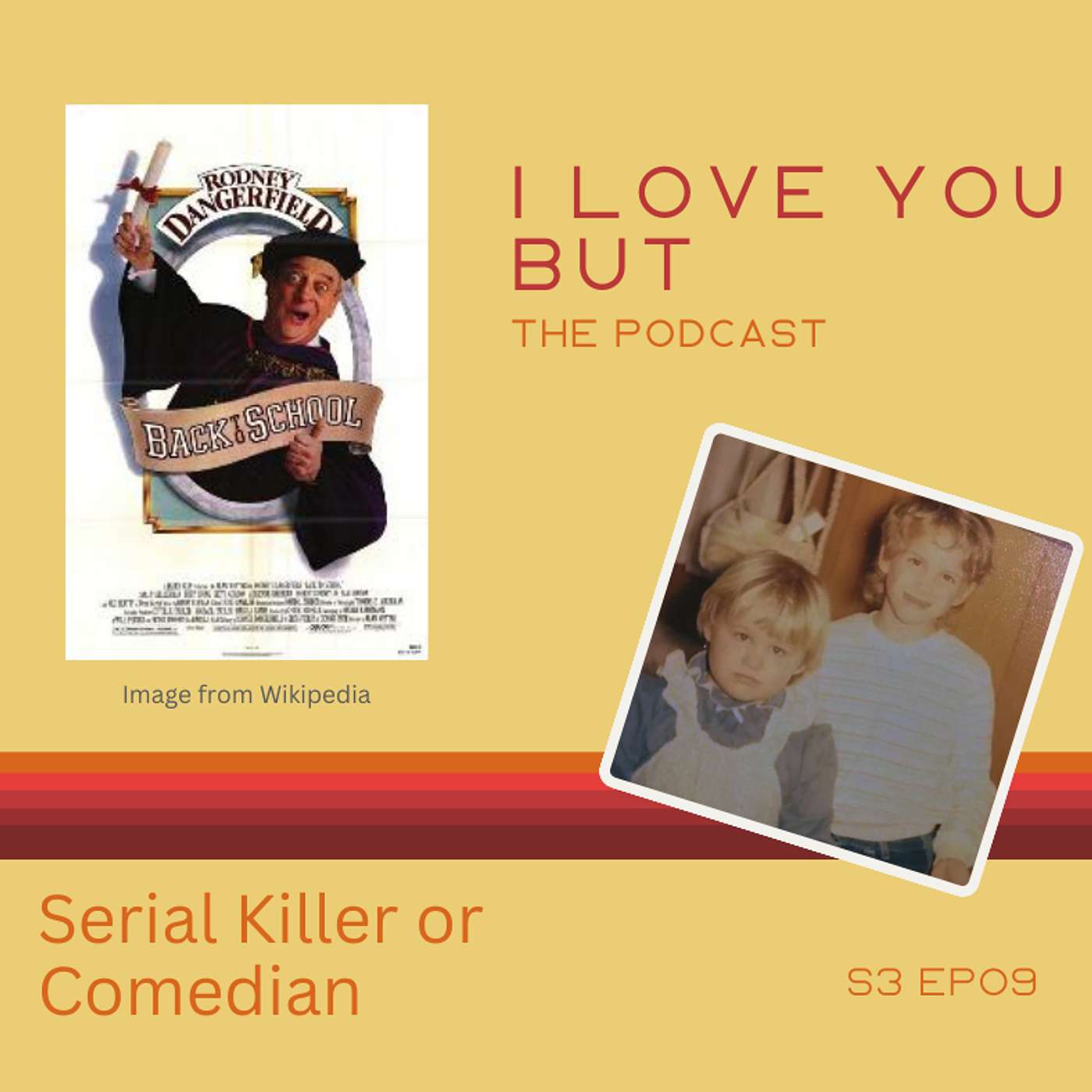 I Love You But - latchkey sisters talk movies and tv