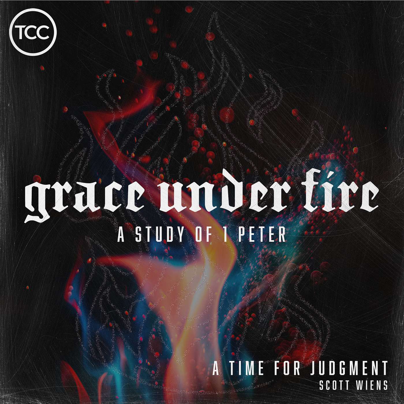Grace Under Fire - A Time For Judgment