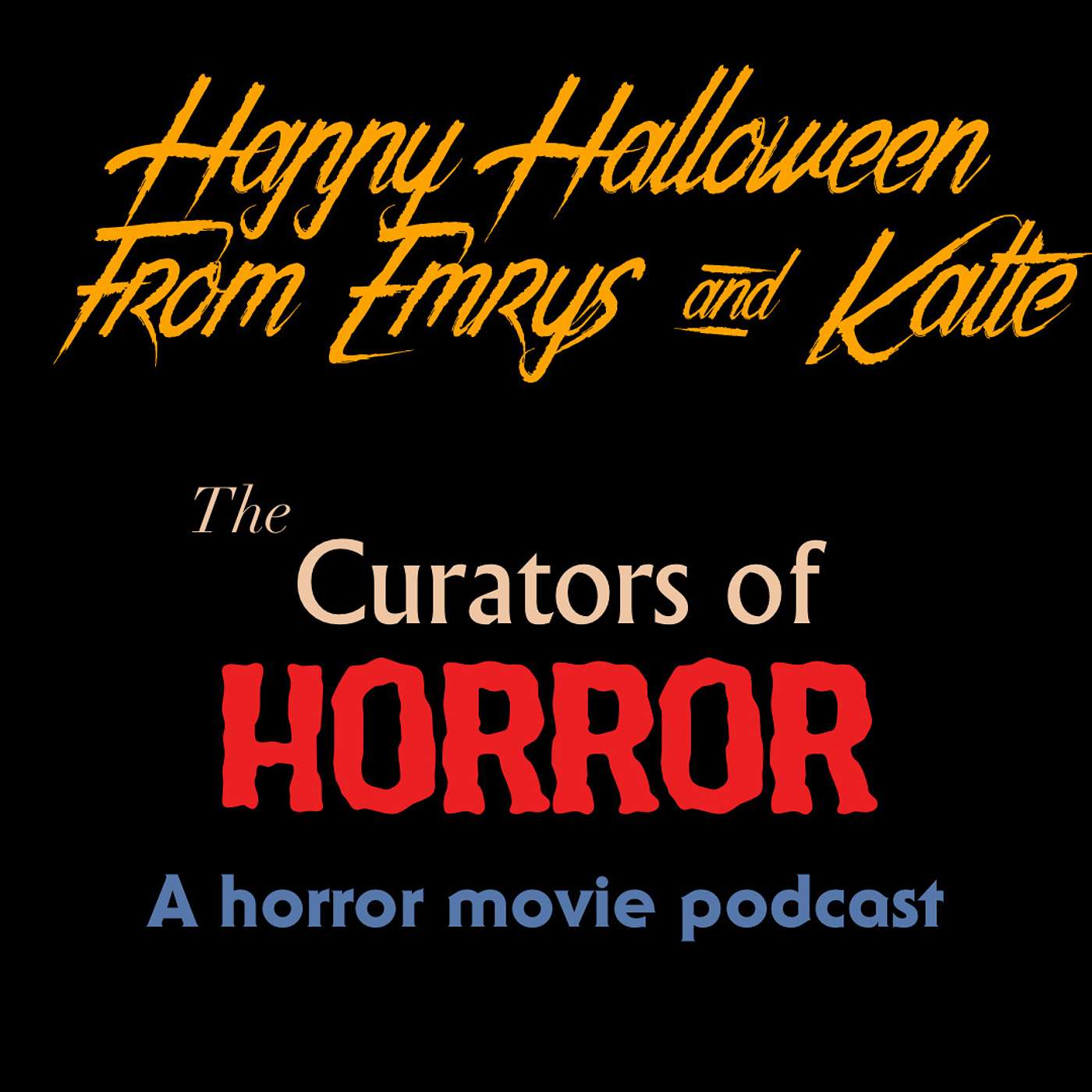 The Curators of Horror
