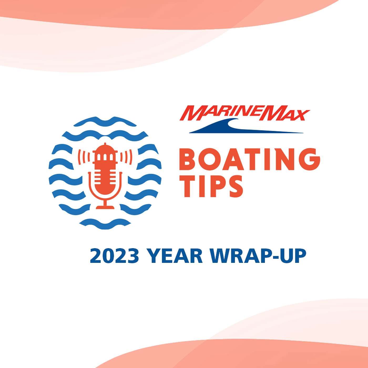 Boating Tips | 2023 Year End Wrap-Up