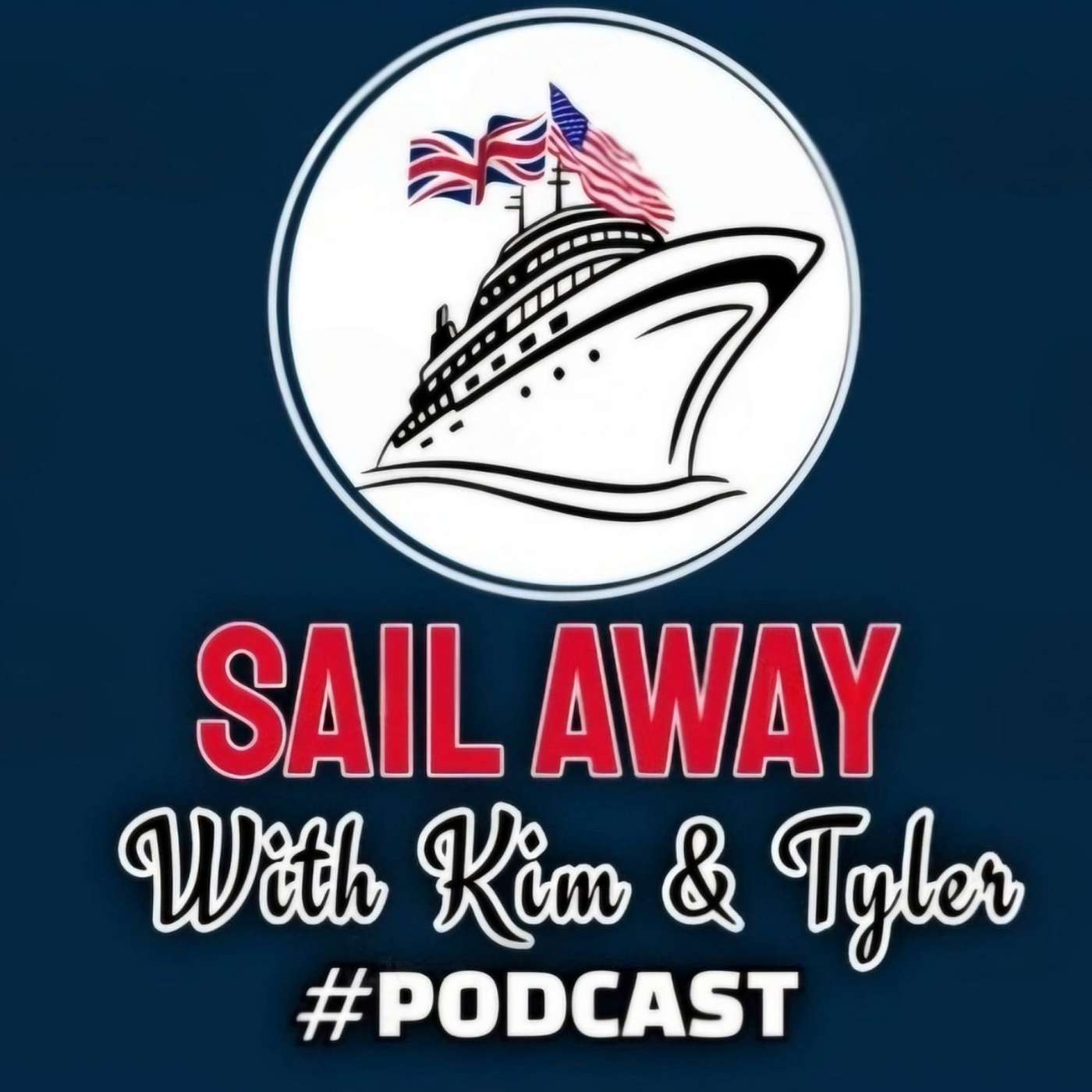 Sail Away! with Kim & Tyler