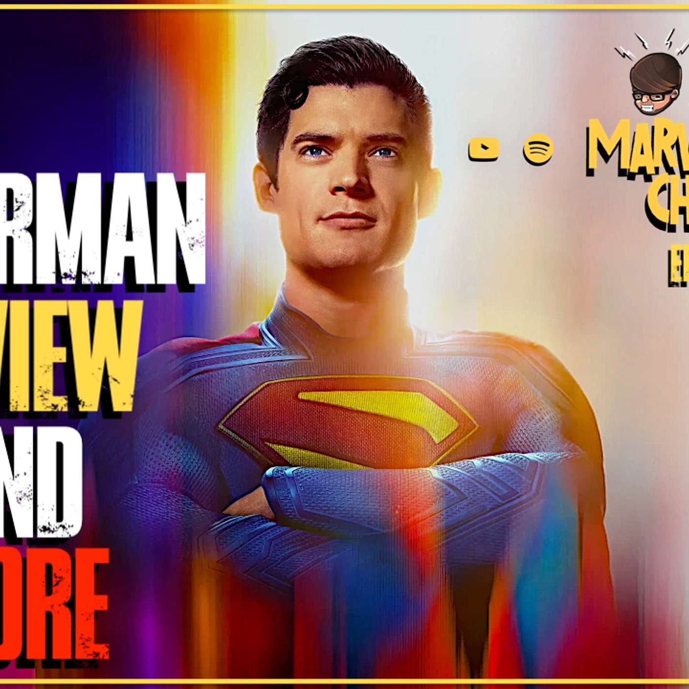 Superman Review & More | Marvelous Chats EP #171