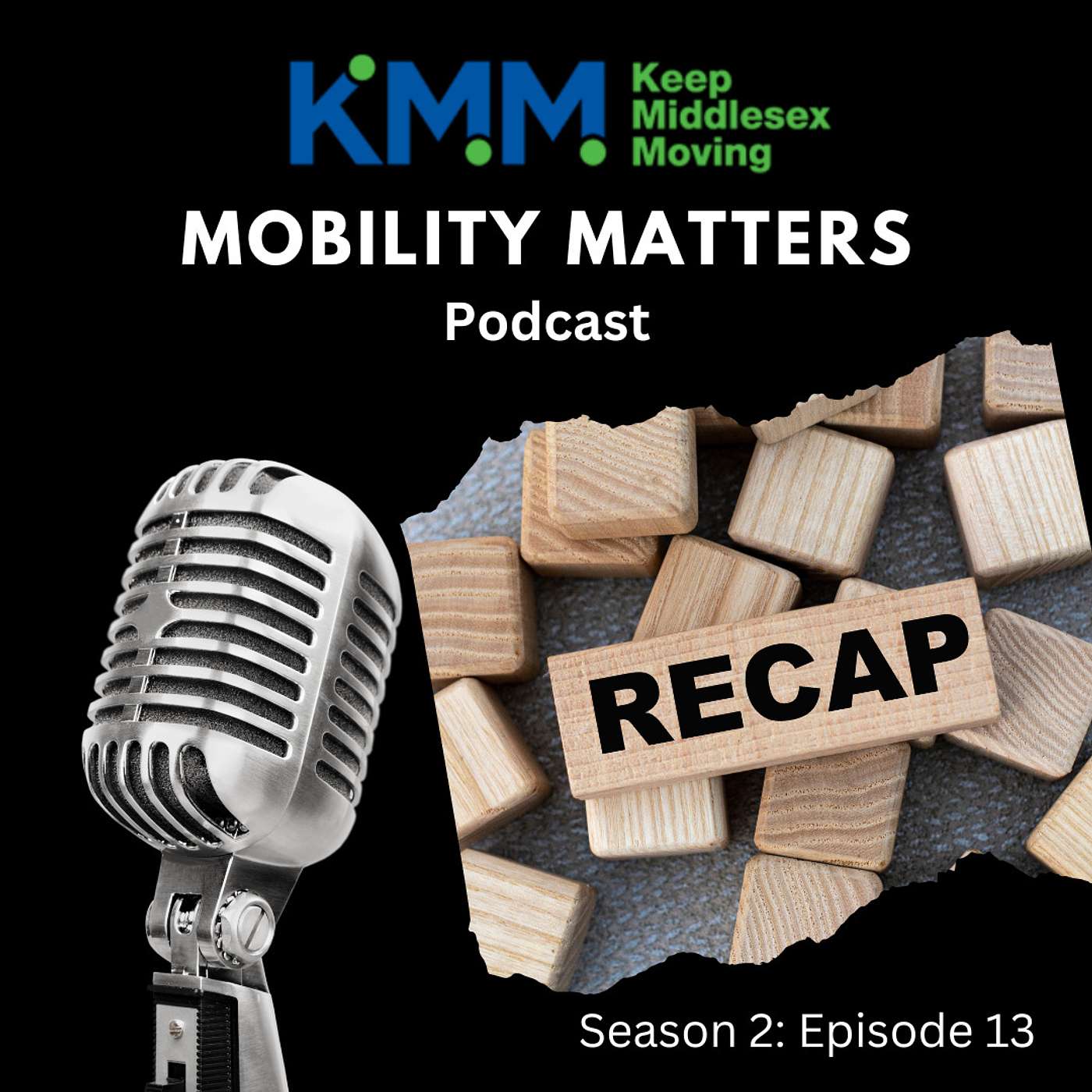 Season 2 Episode 13 - Season Finale and KMM Summer Events