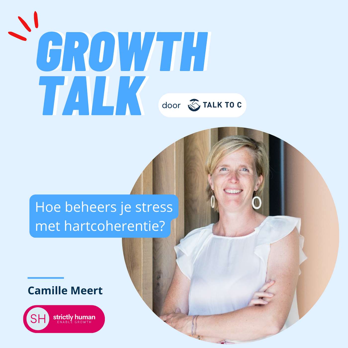 Growth Talk - Episode 35 - Hoe beheers je stress met hartcoherentie?