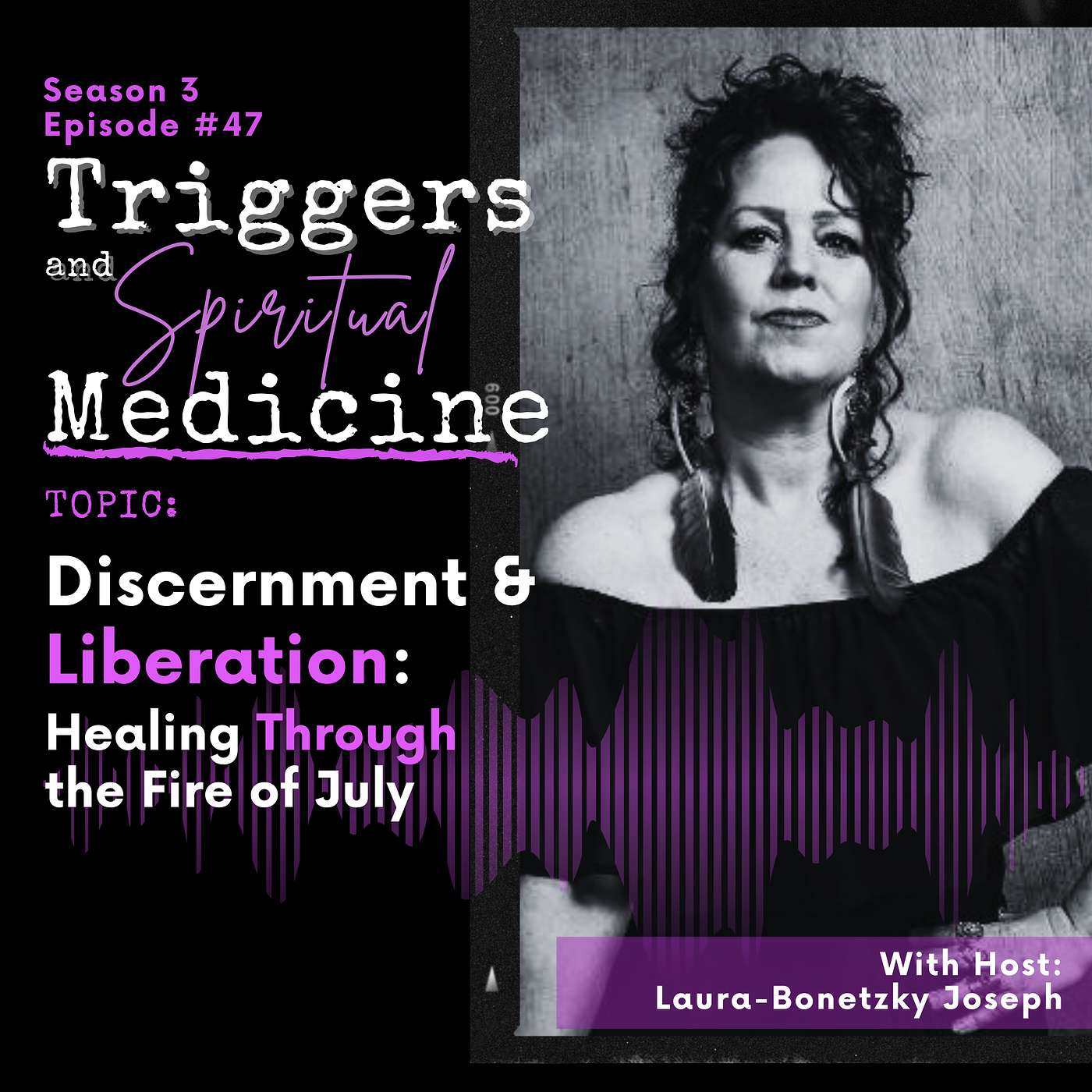 Triggers & Spiritual Medicine