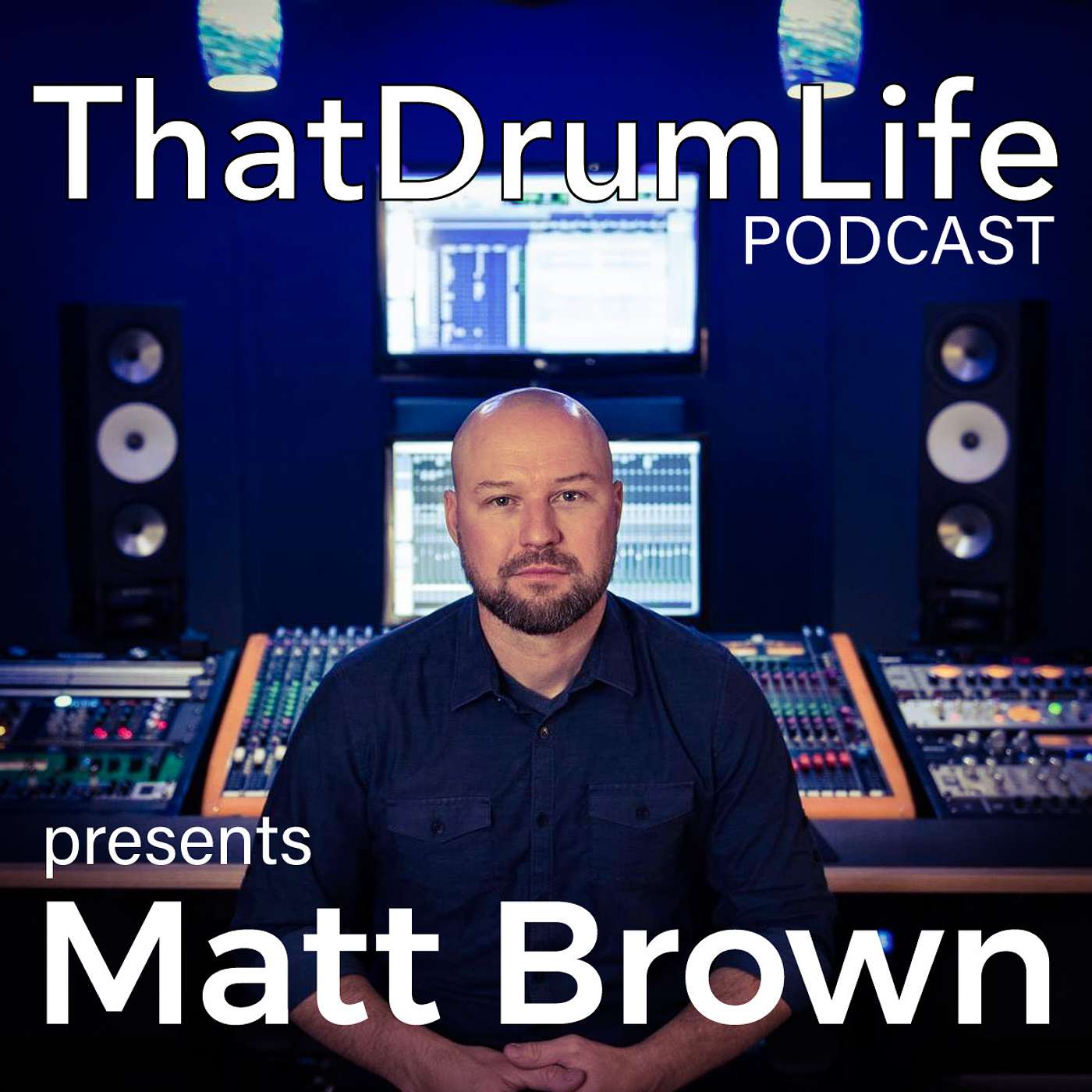 That Drum Life PODCAST