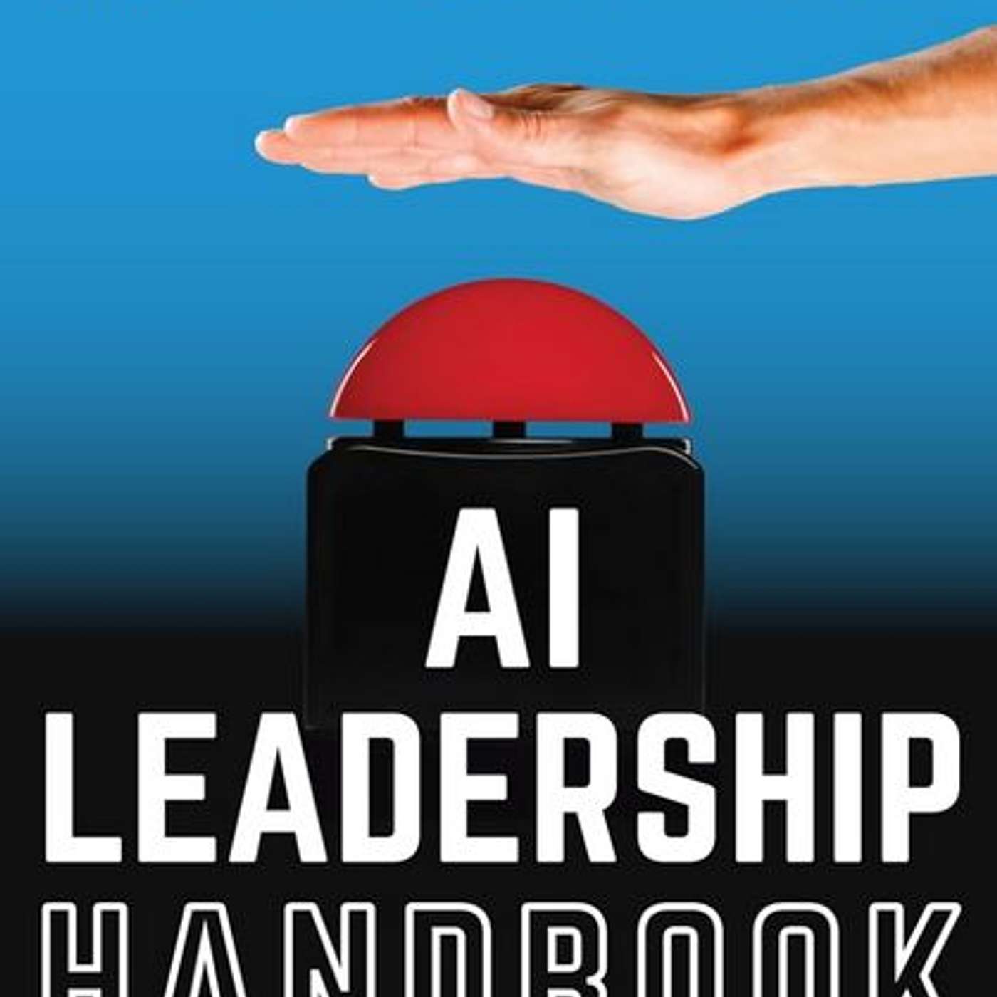 AI Leadership Handbook, author Andreas Welsch
