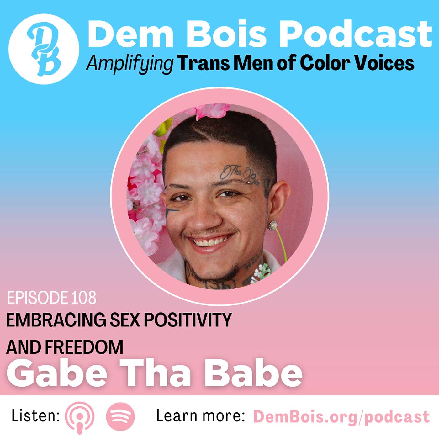 Embracing Sex Positivity and Freedom with Gabe Tha Babe