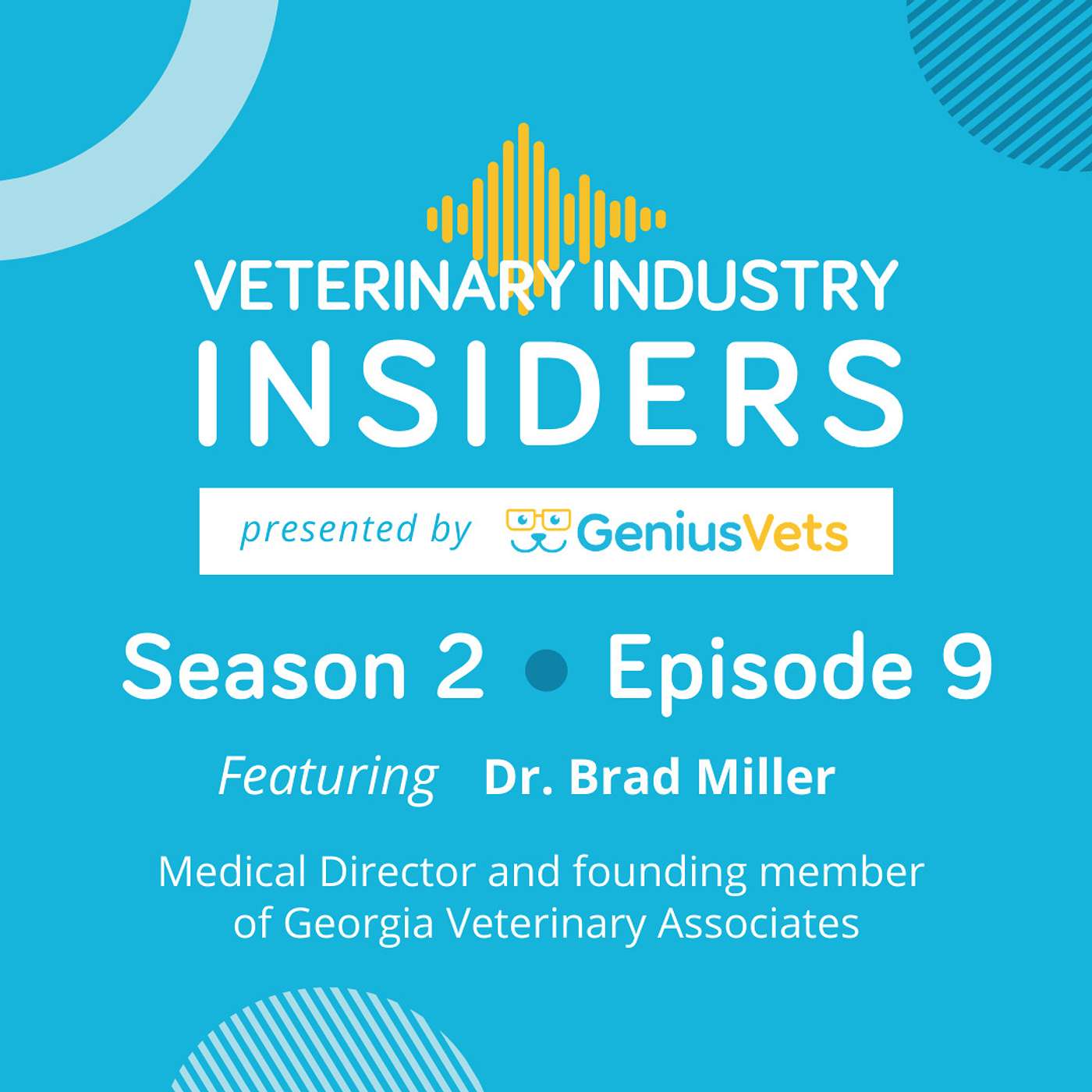 The GeniusVets Show - For Practice Owners and Industry Pros