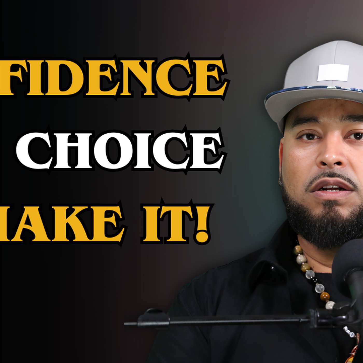 Find Out What Is Blocking Your Path To Greater Confidence episode artwork