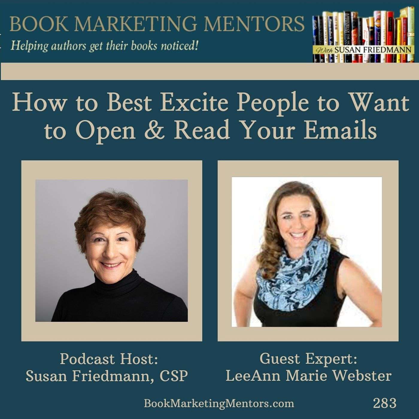 How to Best Excite People to Want to Open and Read Your Emails - BM 283