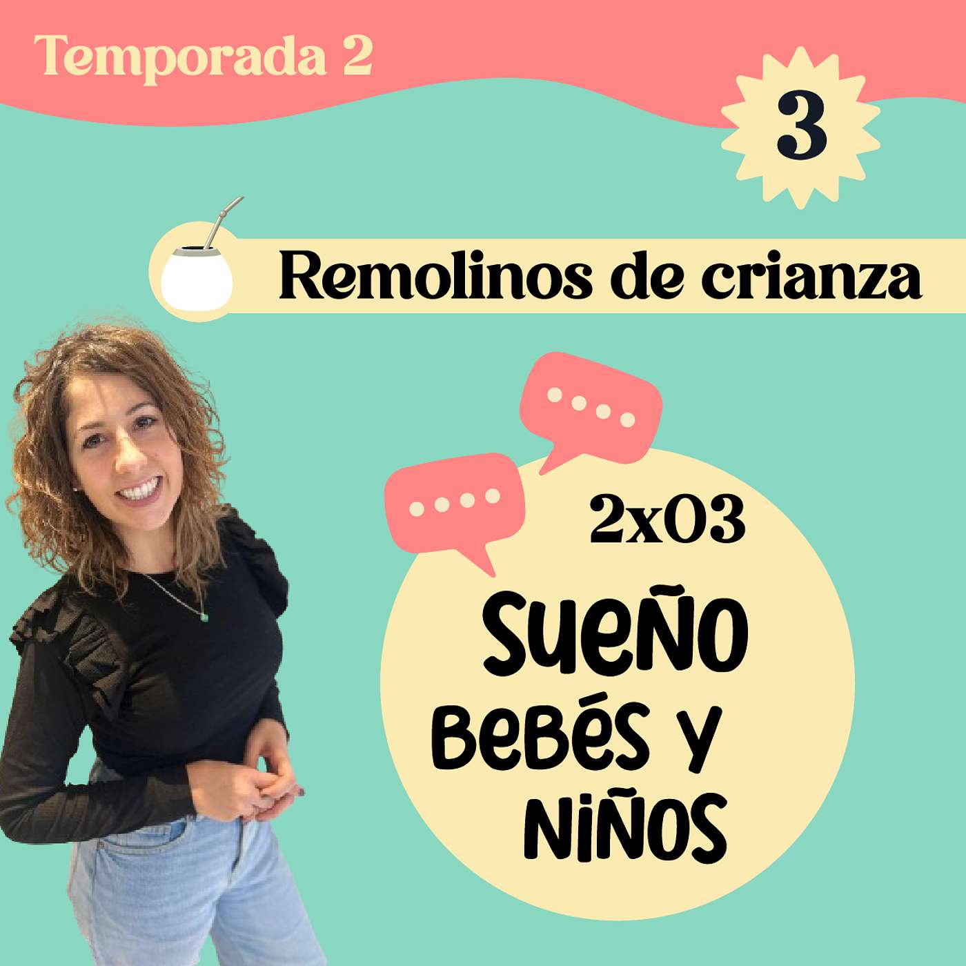 2x03 Sueño: bebés y niños