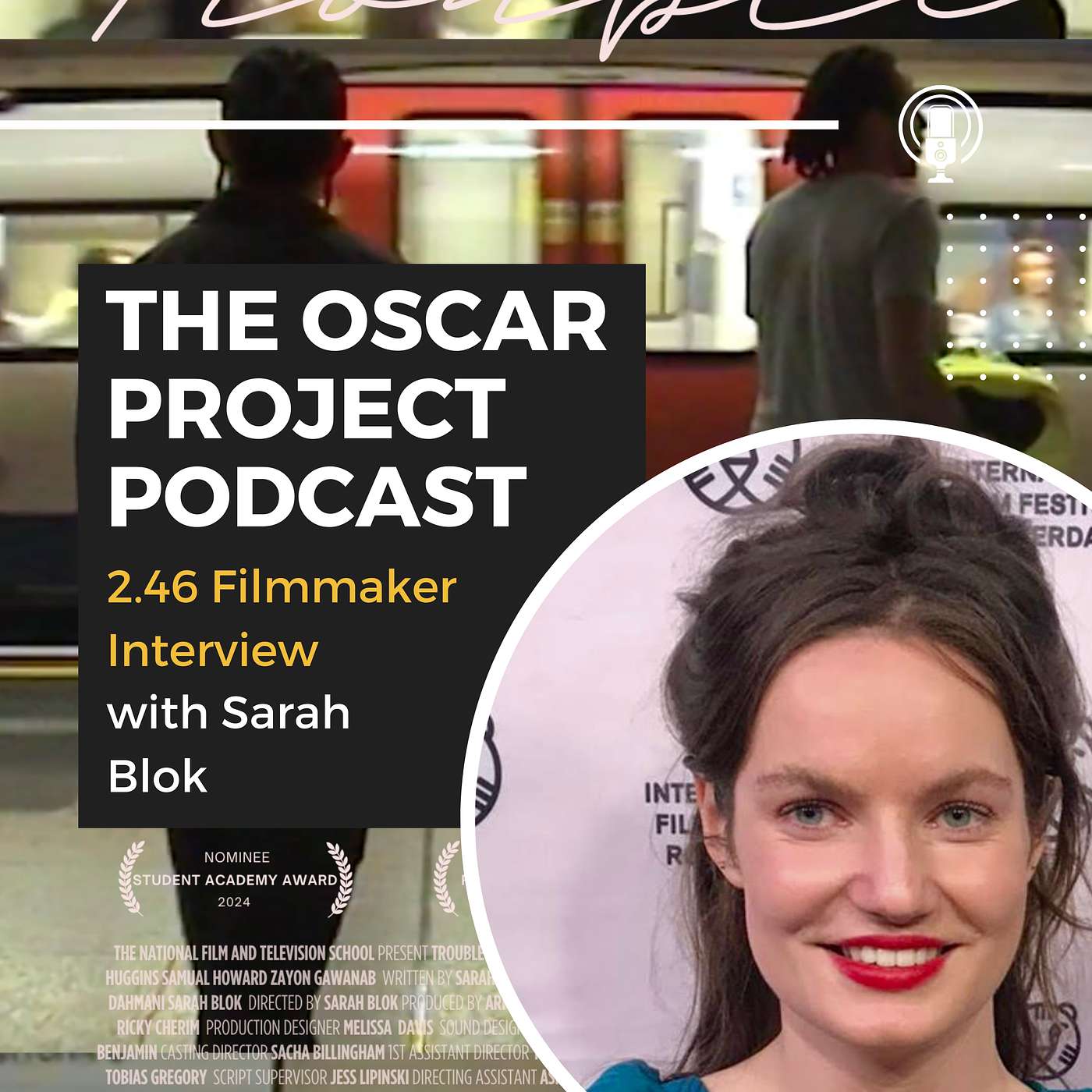 2.46 Filmmaker Interview with Sarah Blok