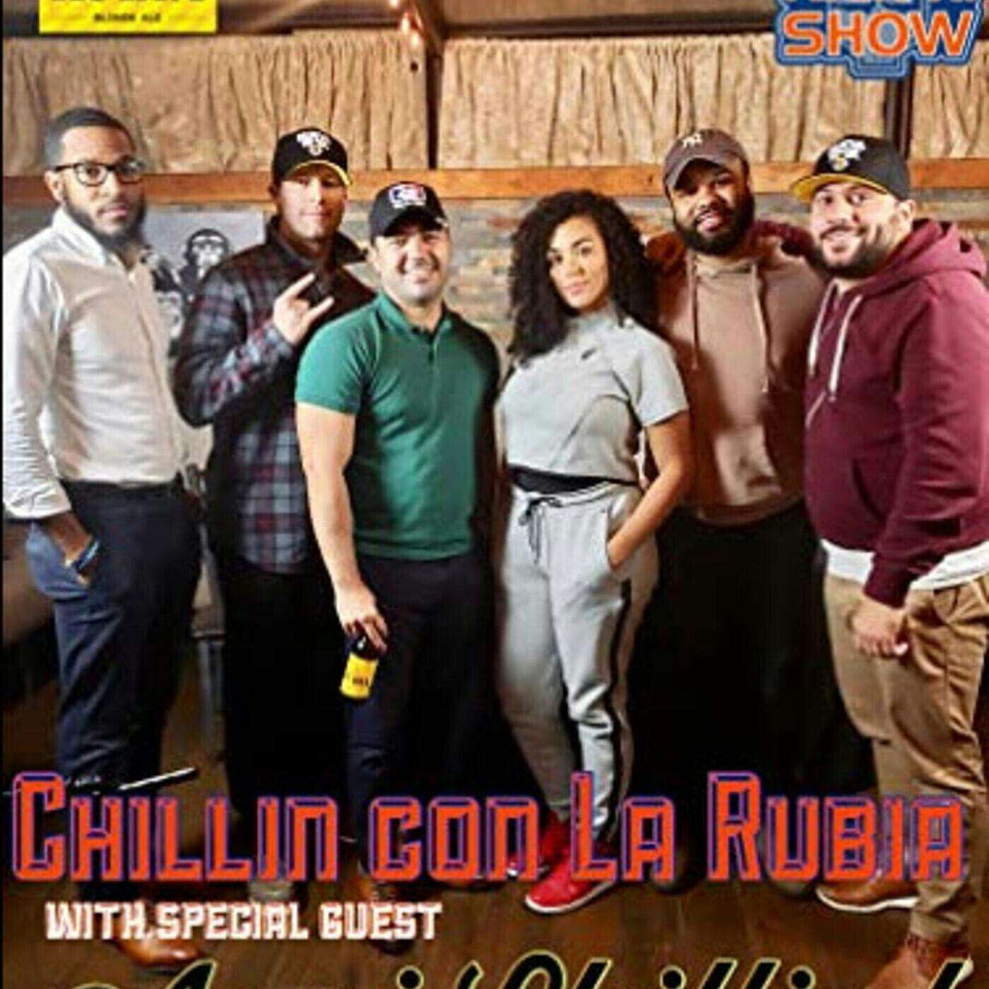 Chillin con La Rubia with special guest Aqui Chillin! (Season 4 Episode 10) Part 2 episode artwork