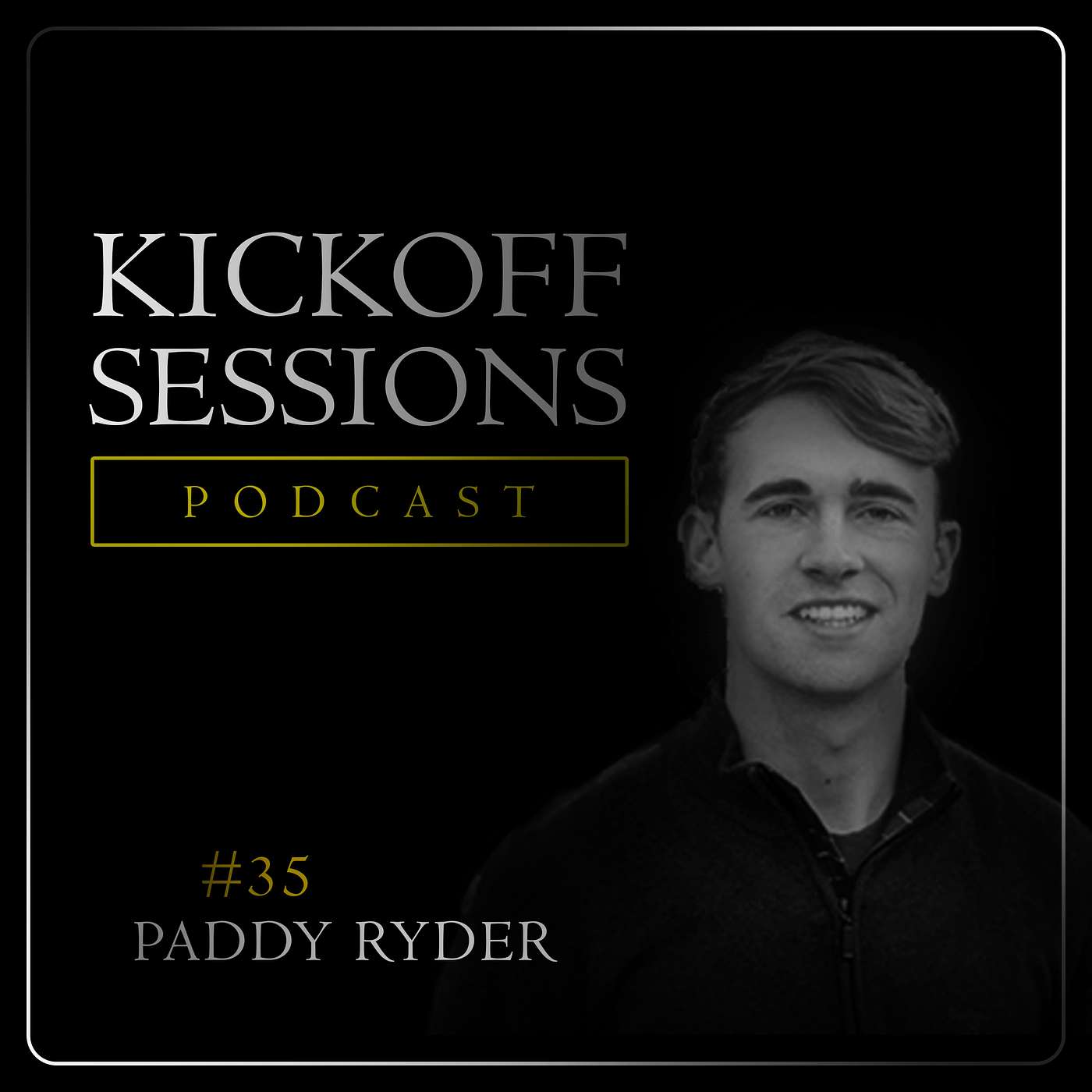#35 Paddy Ryder – Identifying Market Opportunities, Balancing Side Projects & Creating Value