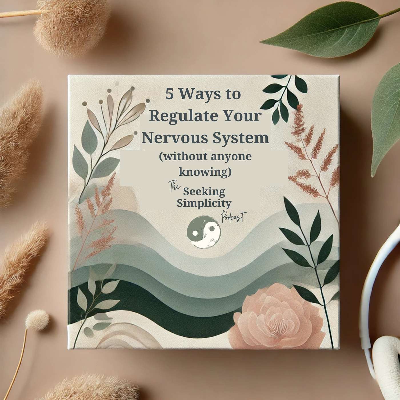 How to Secretly Rest Your Nervous System episode artwork