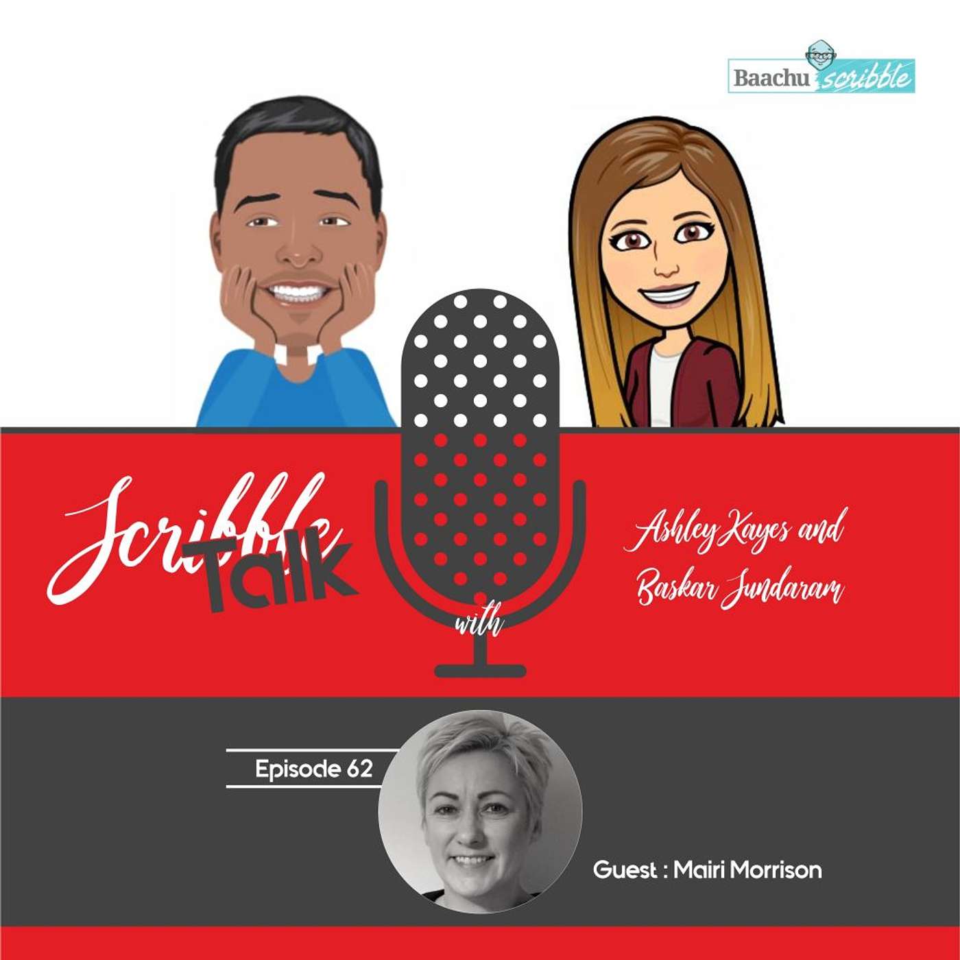 Scribble Talk Episode 62 - Mairi Morrison (Mental Health Awareness Icon, Applied for proposal role in newspaper, scared of dogs, draw nude people, Mensa member, Geo catching, One Author books, APMP UK Board Member)
