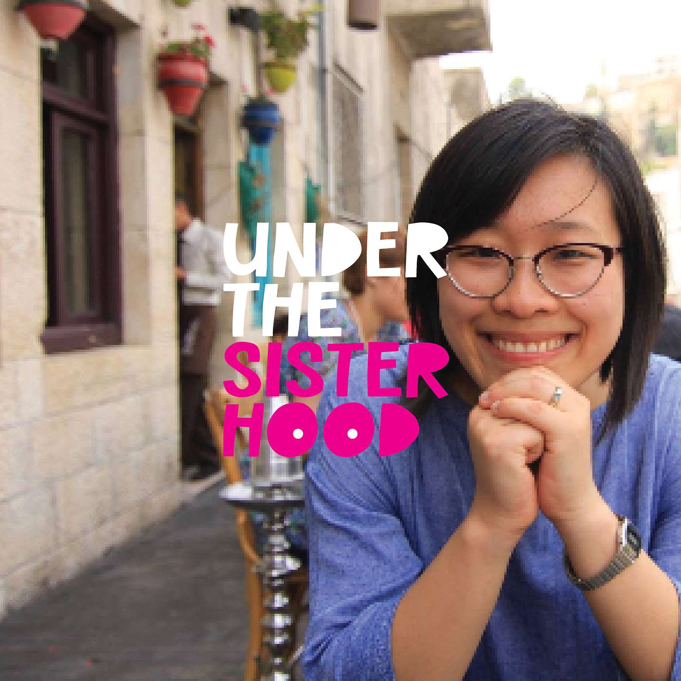 Under the Sisterhood