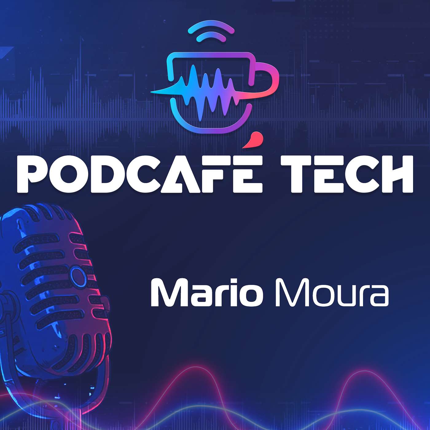PODCAFÉ TECH