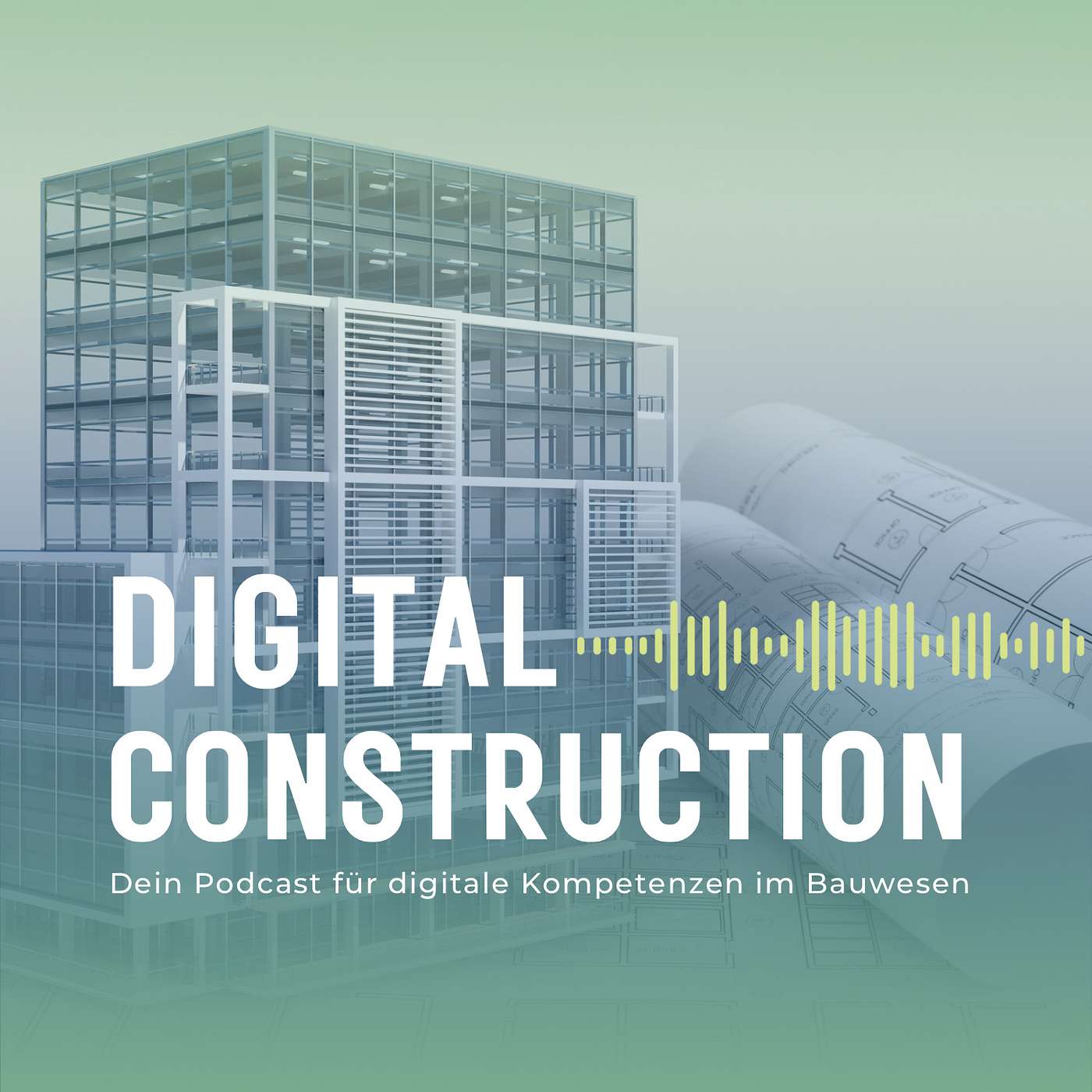 Digital Construction
