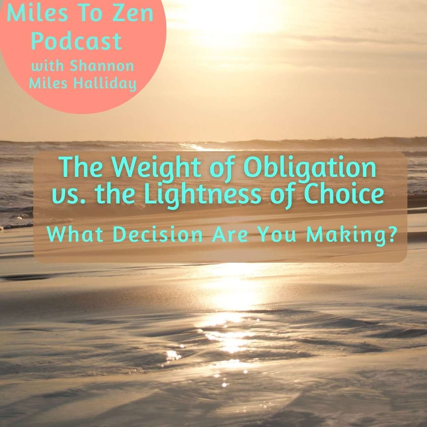 The Miles to Zen Podcast with Shannon Miles Halliday