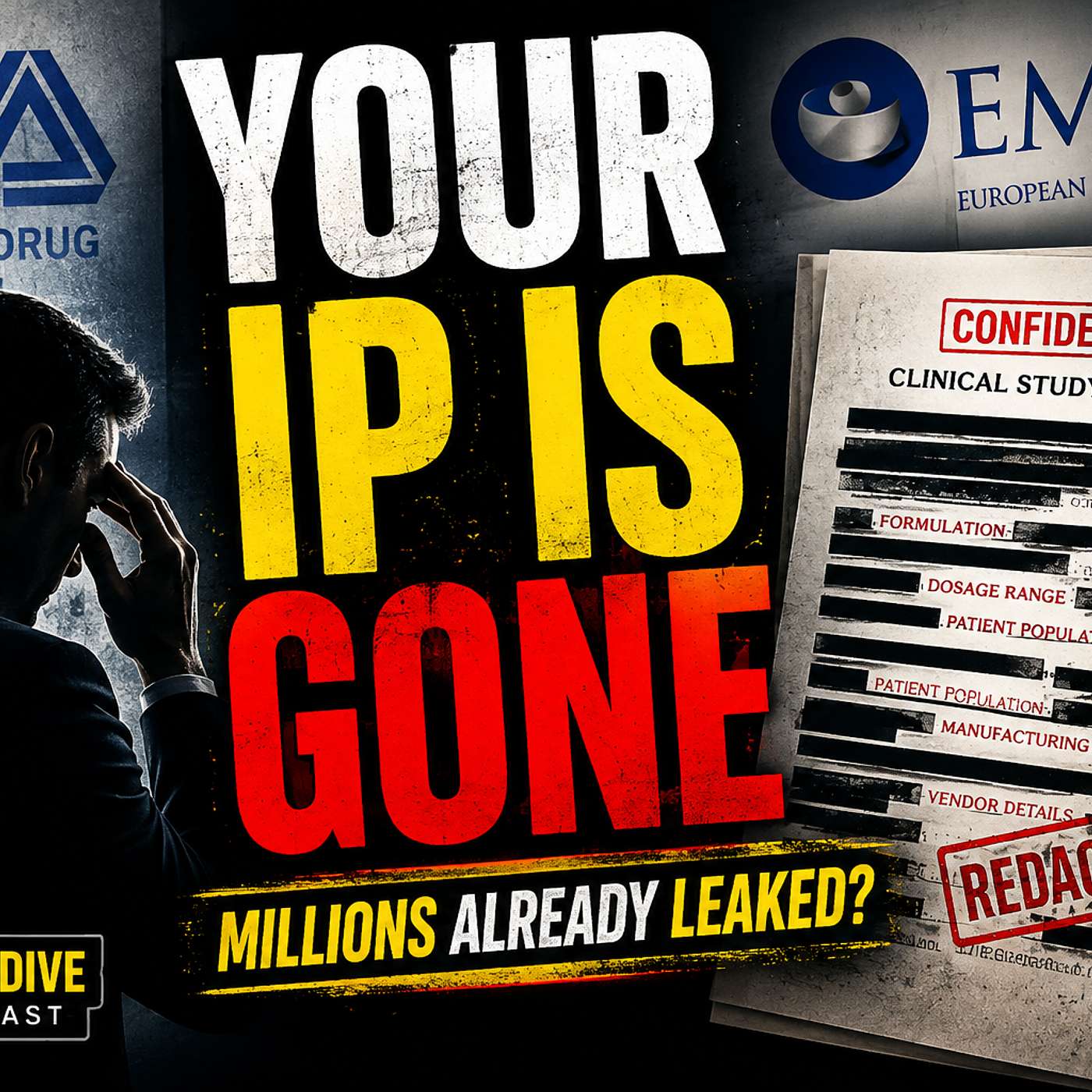 Is Your Clinical Trial IP Already Leaked? episode artwork