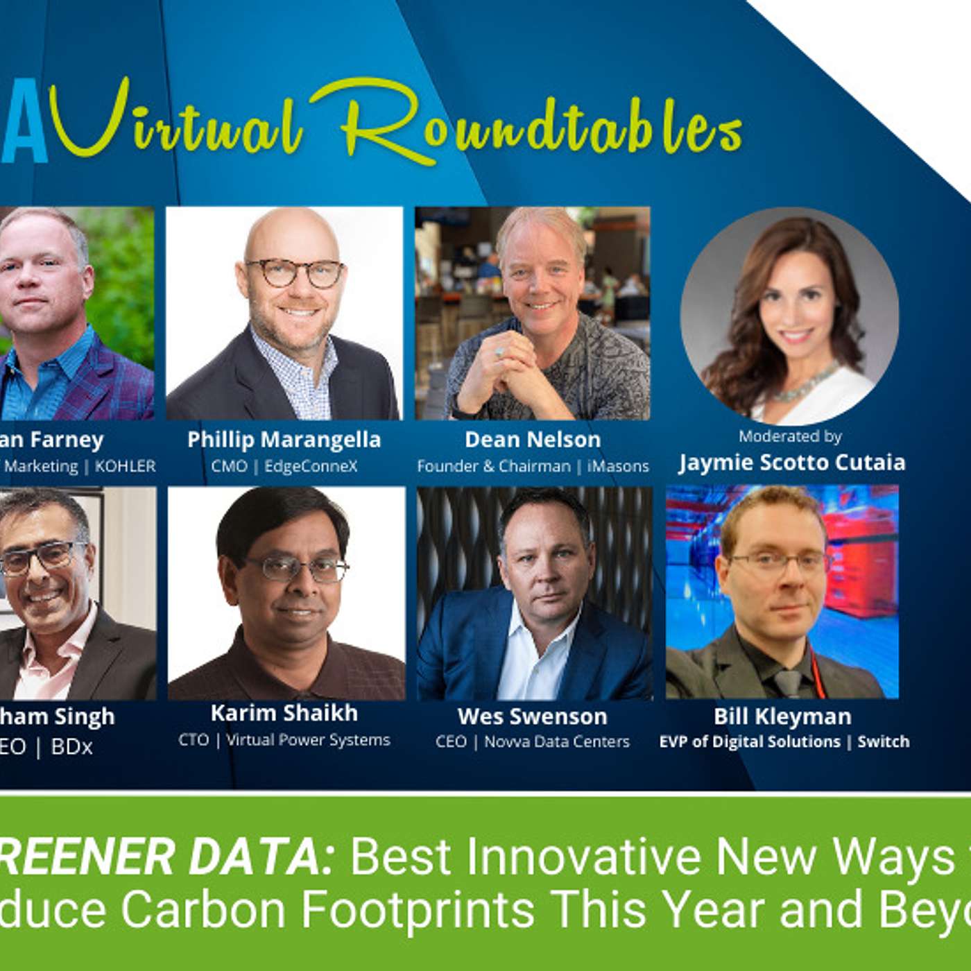 JSA Virtual Roundtable | GREENER DATA: Best Innovative New Ways to Reduce Carbon Footprints