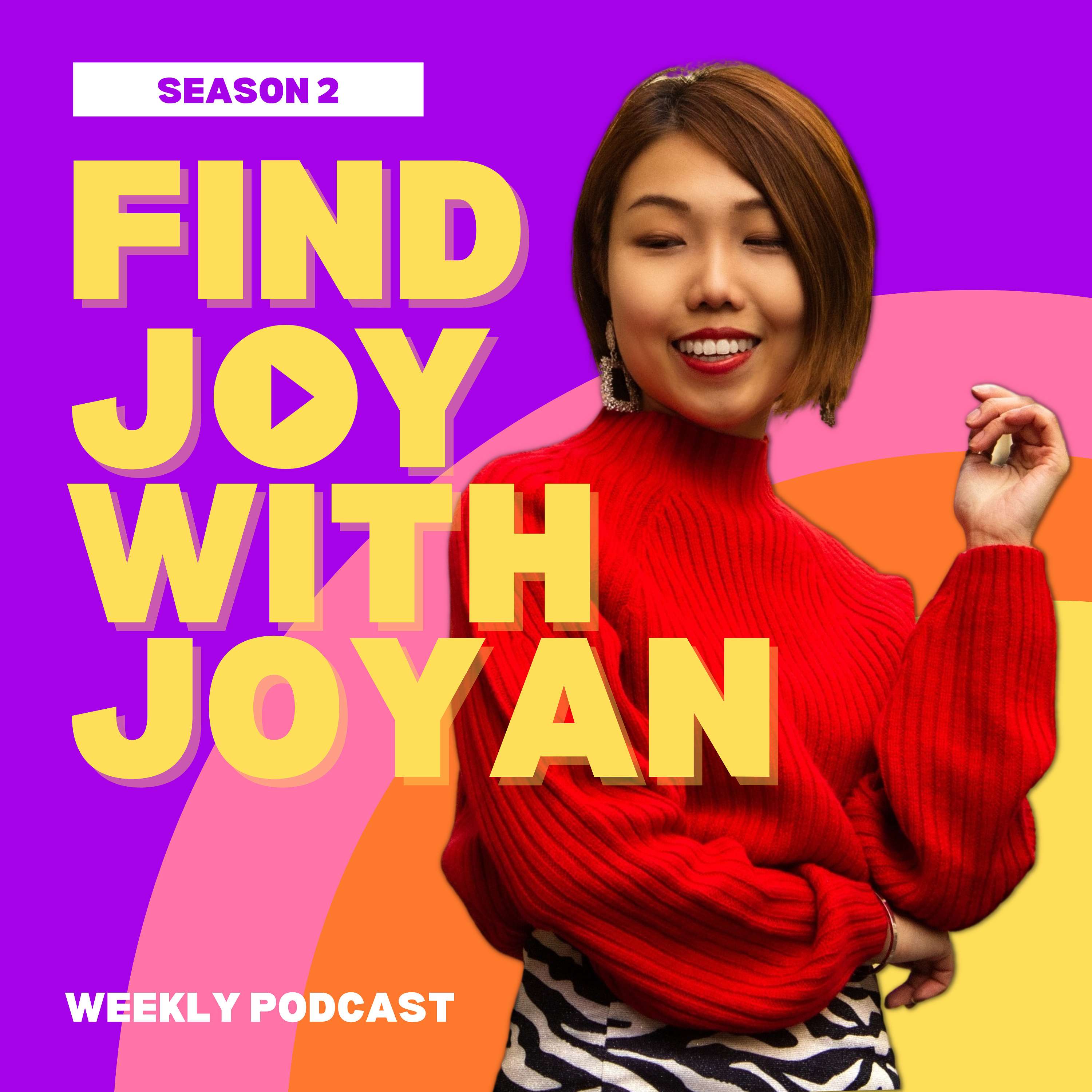 Find Joy with Joyan podcast artwork