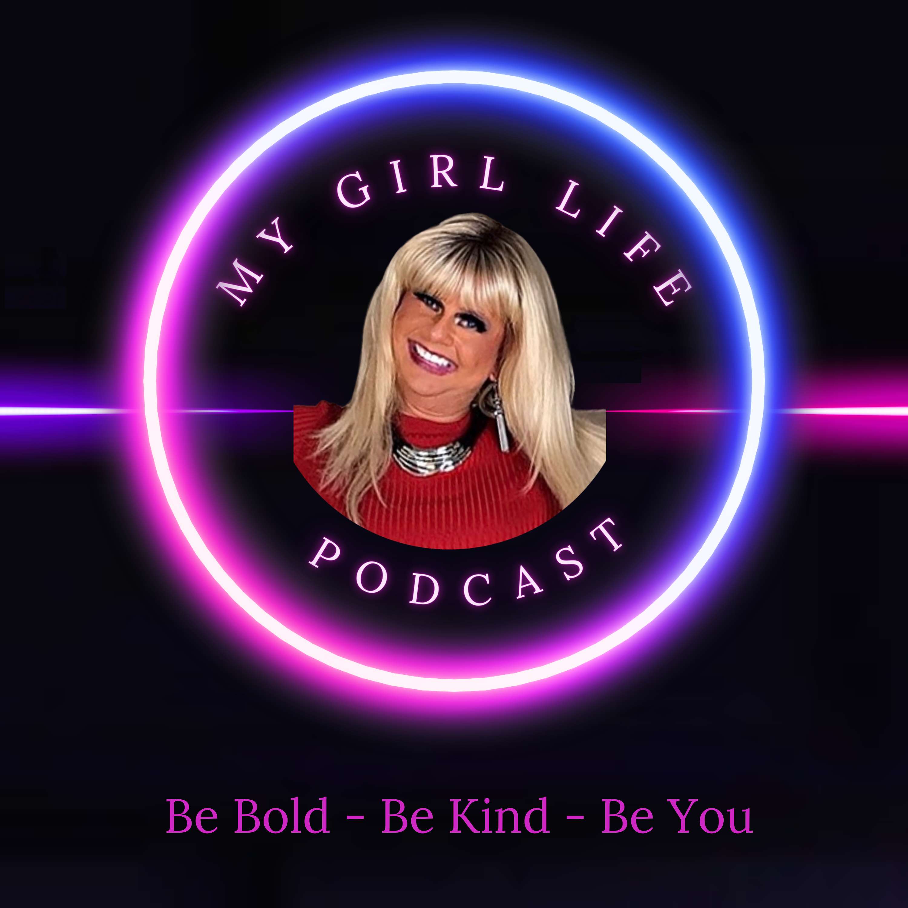 My Girl Life Podcast