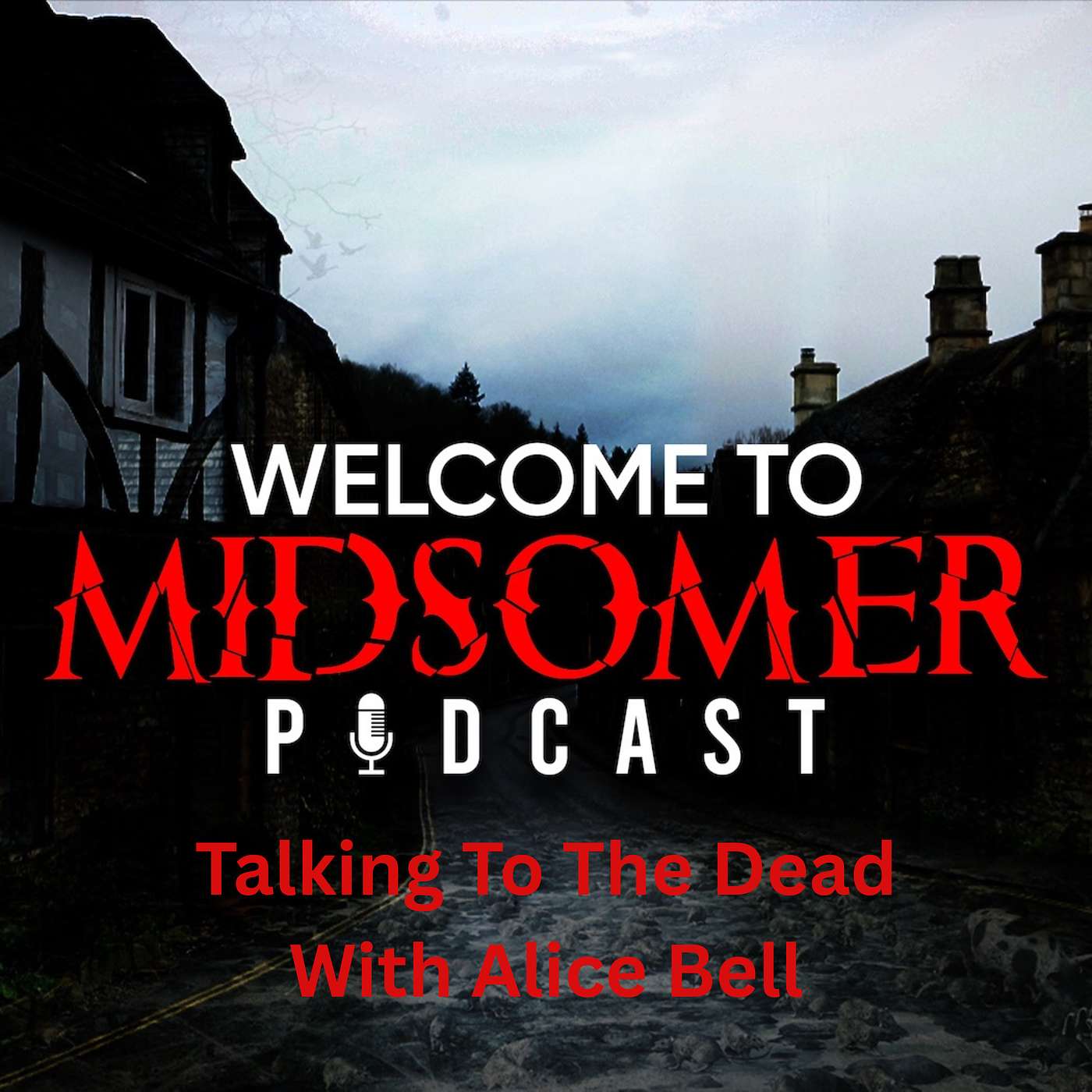 Welcome To Midsomer
