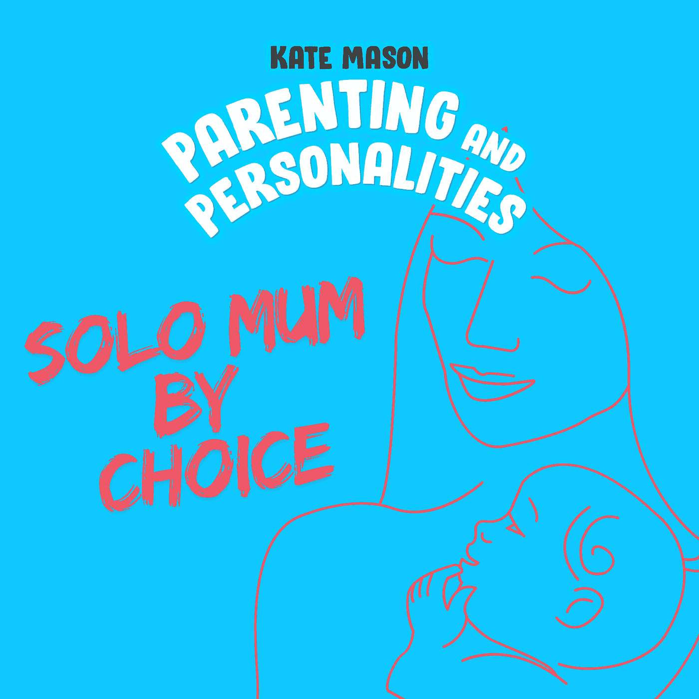 Parenting and Personalities
