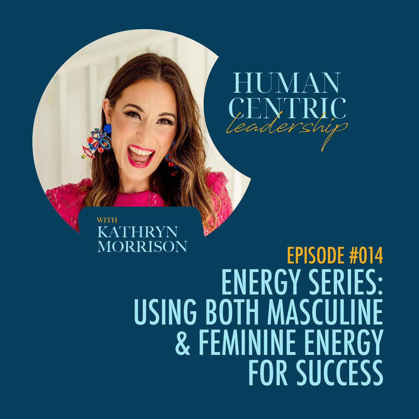 Human-Centric Leadership Podcast