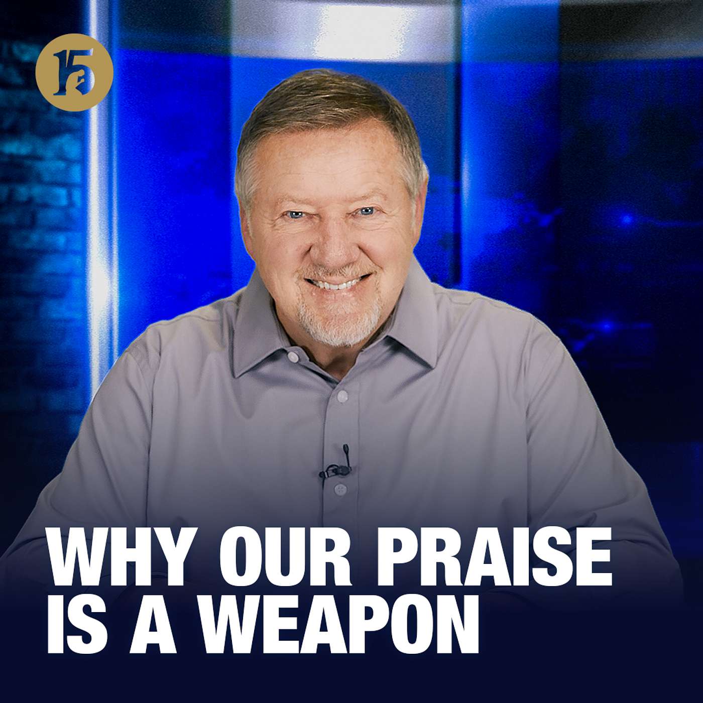 Why Our Praise Is a Weapon | Give Him 15: Daily Prayer with Dutch | November 13, 2025