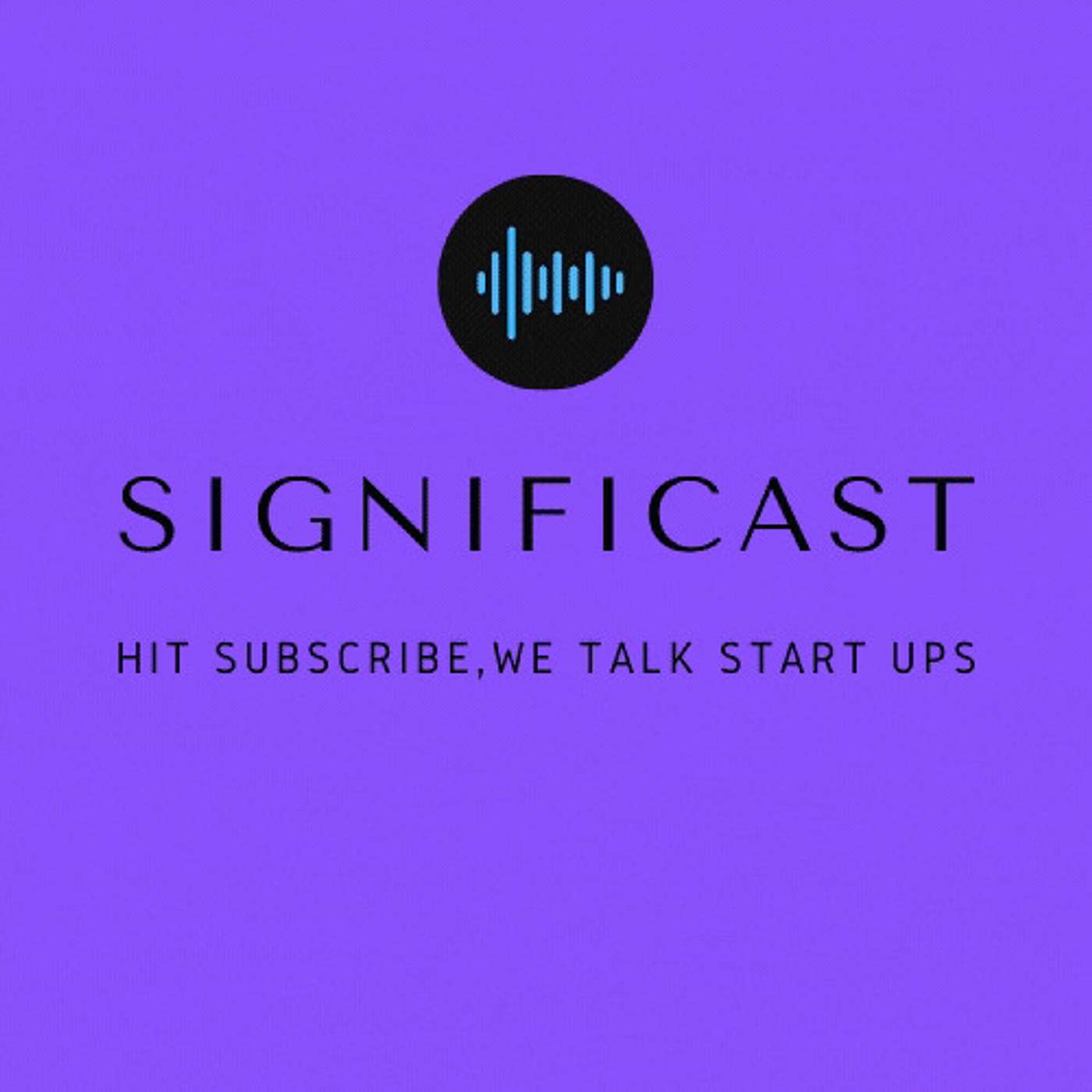 SignifiCast's Podcast