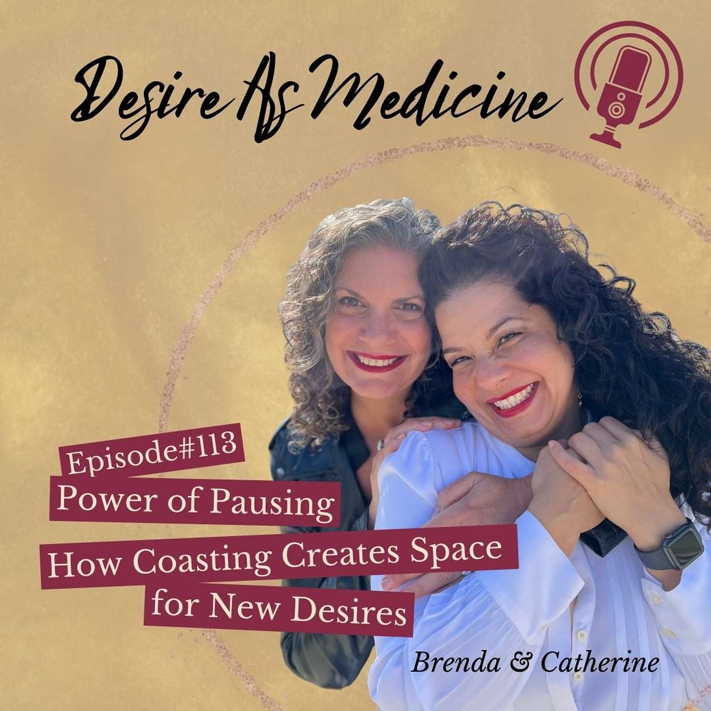 Desire As Medicine Podcast