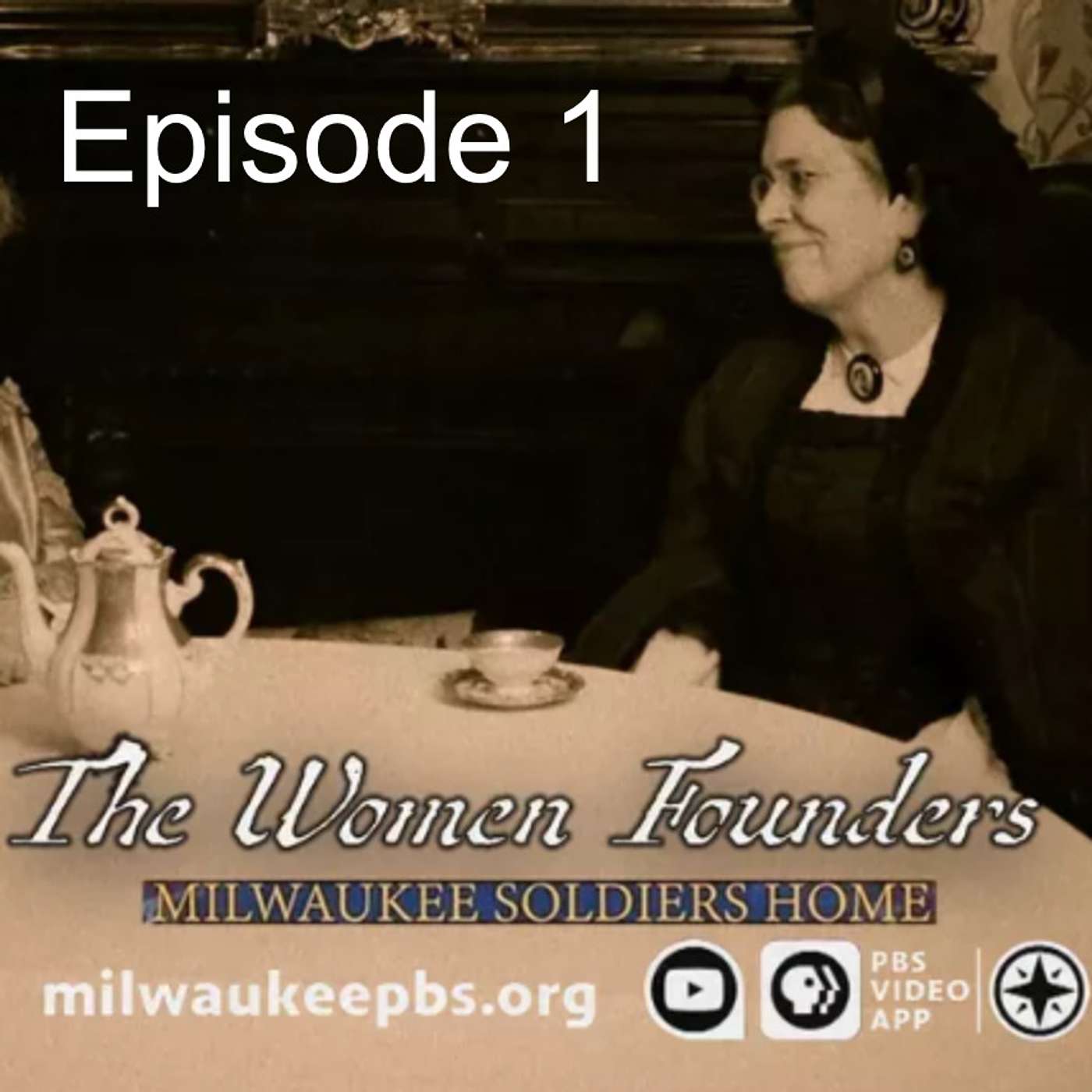 The Women Founders: Milwaukee’s Soldiers Home episode artwork