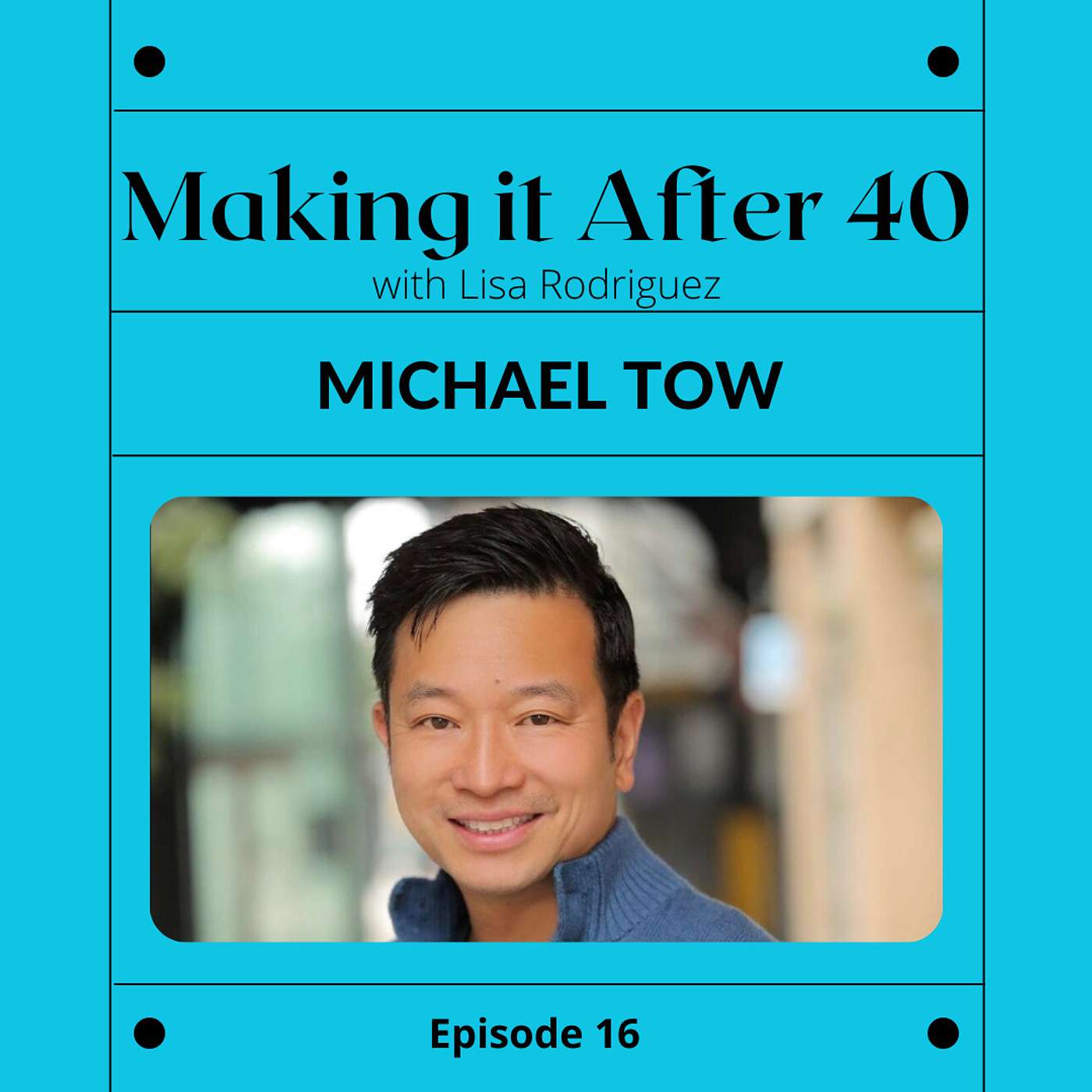 Making it After 40