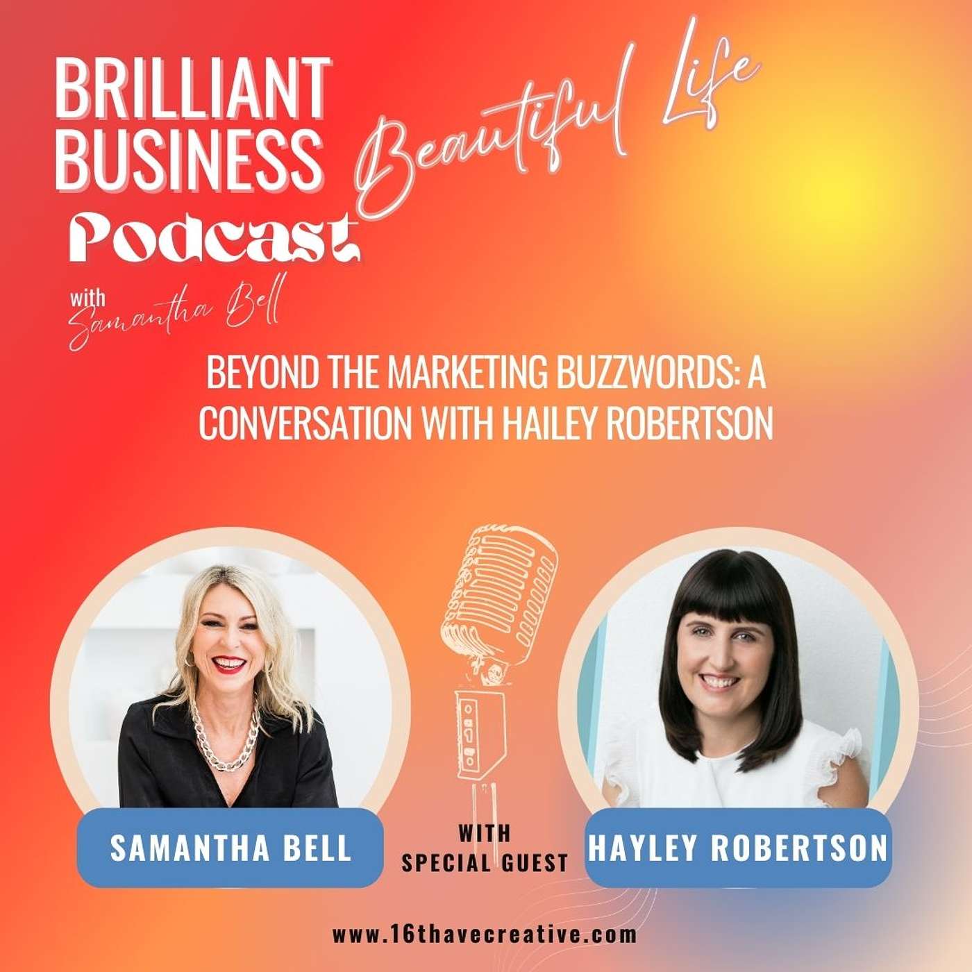 10: Beyond the Marketing Buzzwords: A Conversation with Hailey Robertson