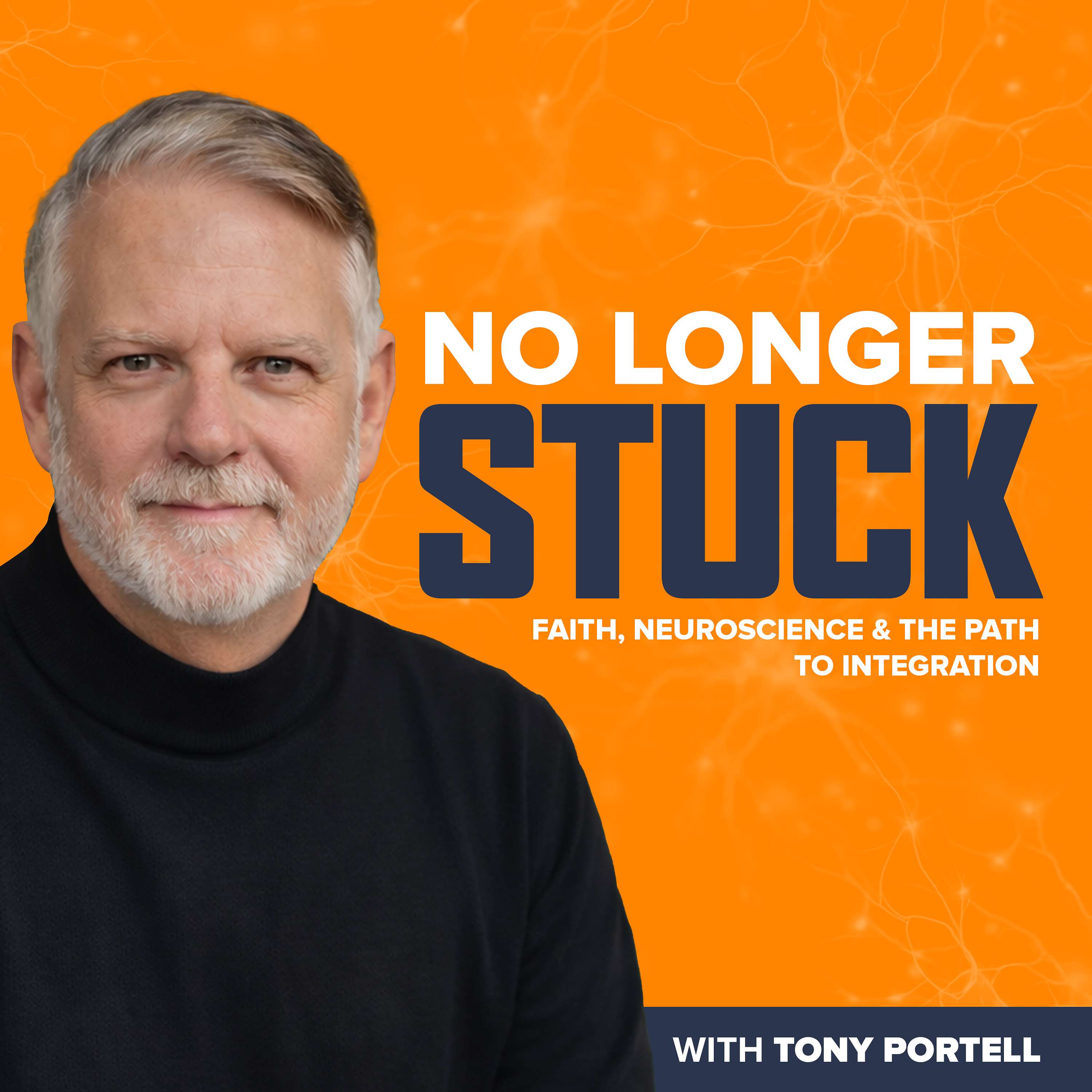 No Longer Stuck: Faith, Neuroscience, and the Path to Integration