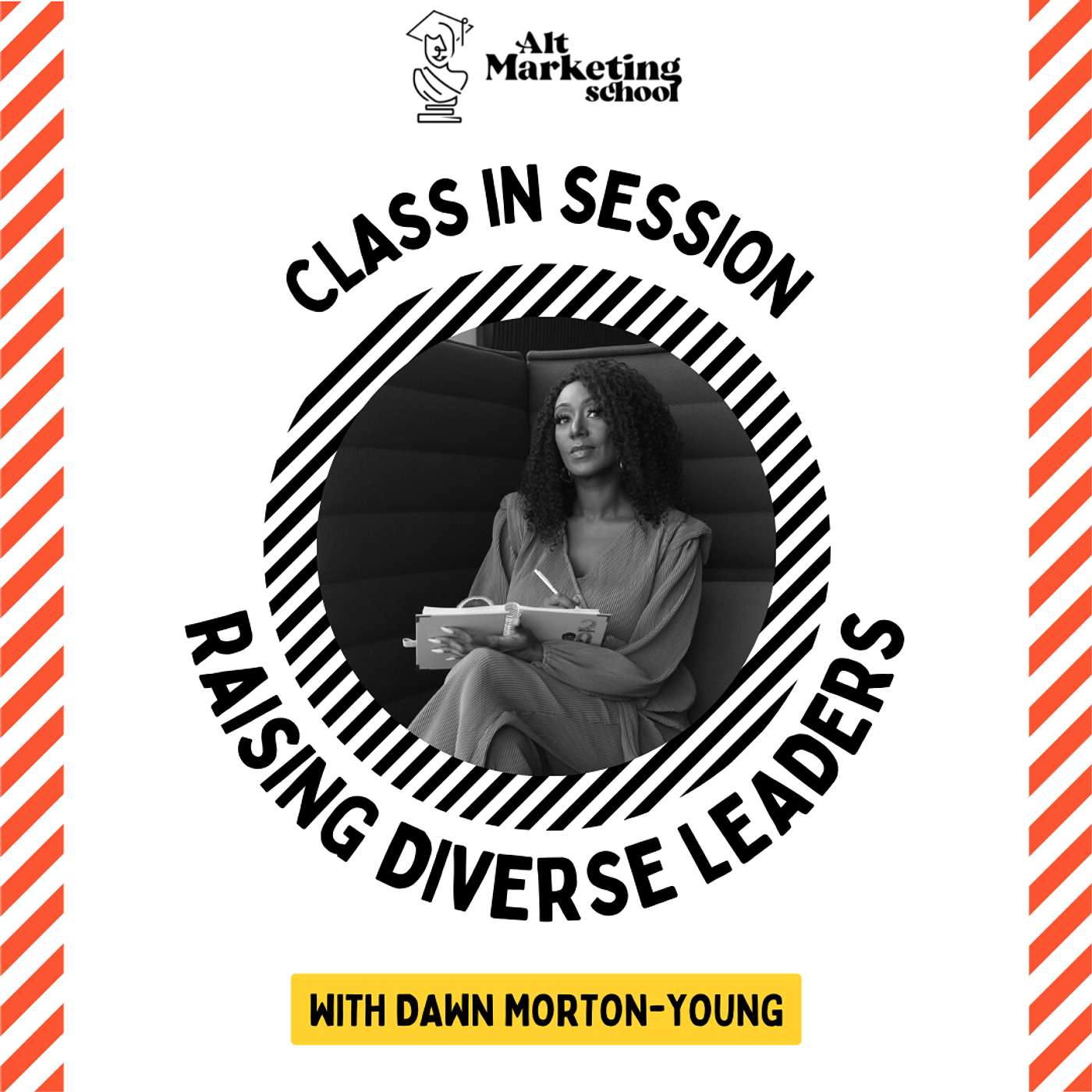 EP 125 - Empowering a generation of diverse leaders with Dawn Morton-Young