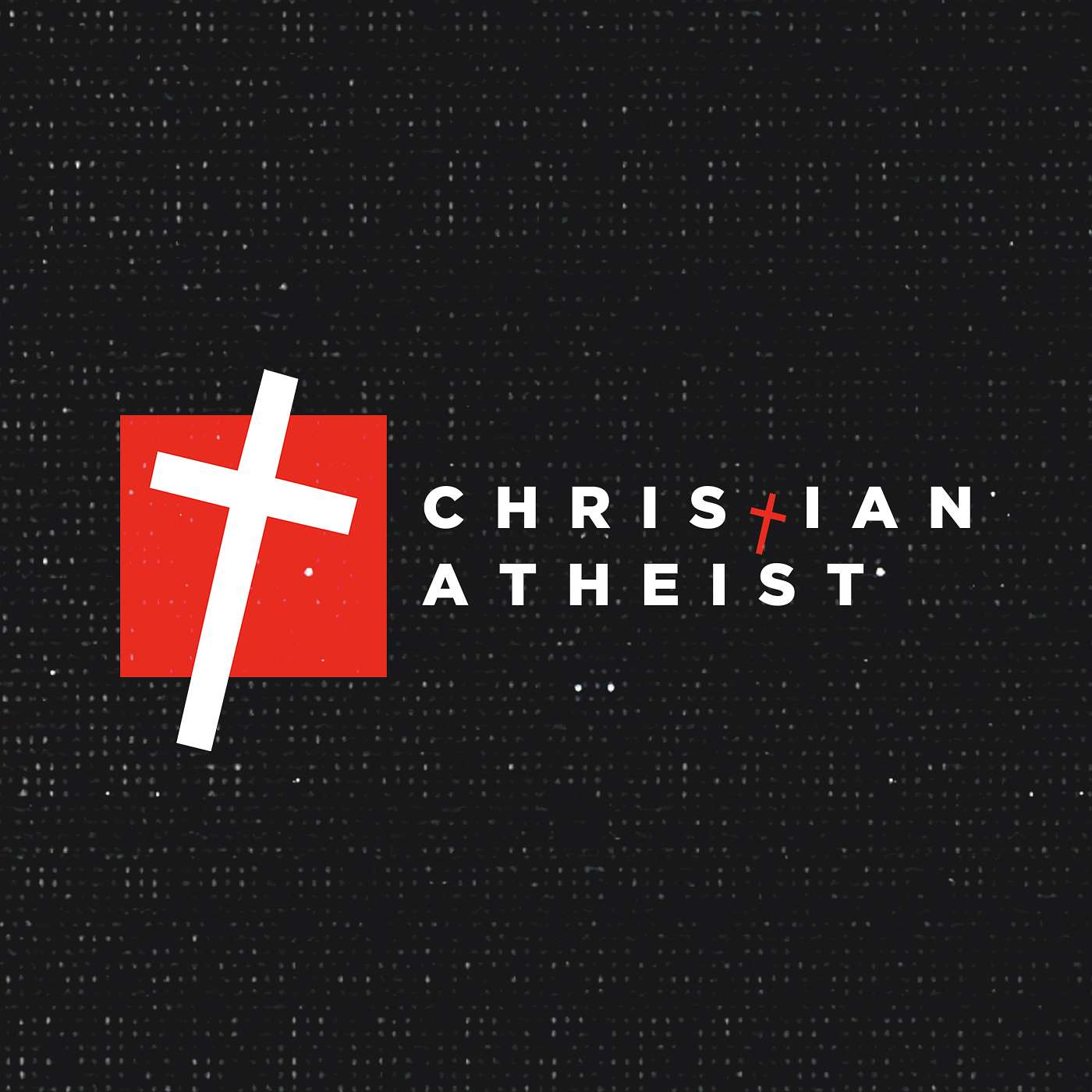 Christian Atheist: Faith Over Fear