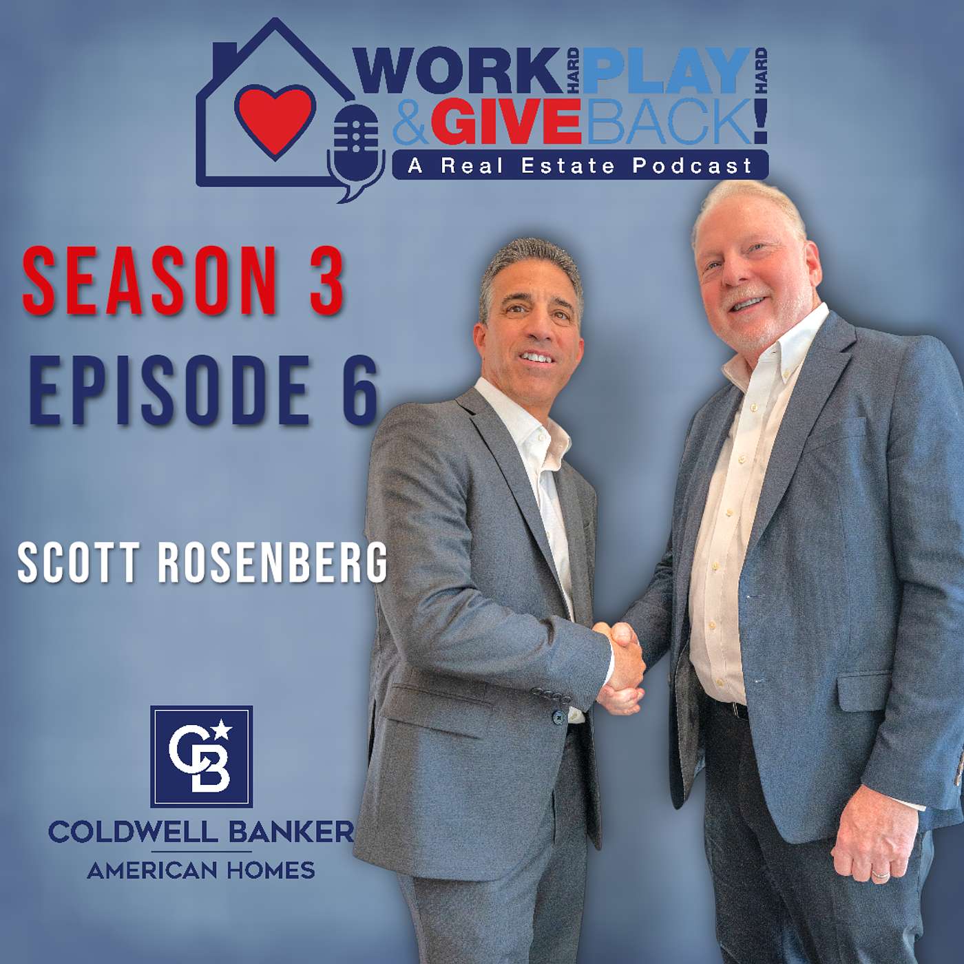 S3E6 - Inside Today's Mortgage Market: Scott Rosenberg on Rates, Risk & Real Advice