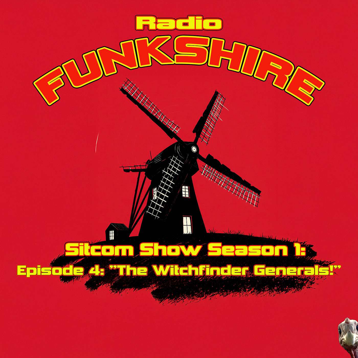 RADIO FUNKSHIRE Sitcom Season 1 Episode 4 "the witchfinder Generals" episode artwork