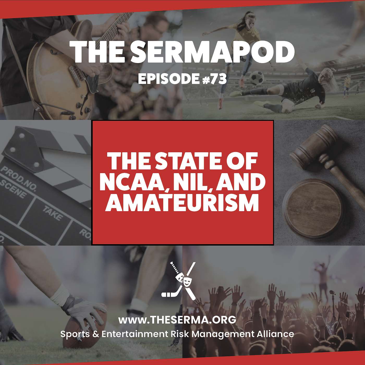 The SERMAPod Ep. 73 | The State of NCAA, NIL, and Amateurism