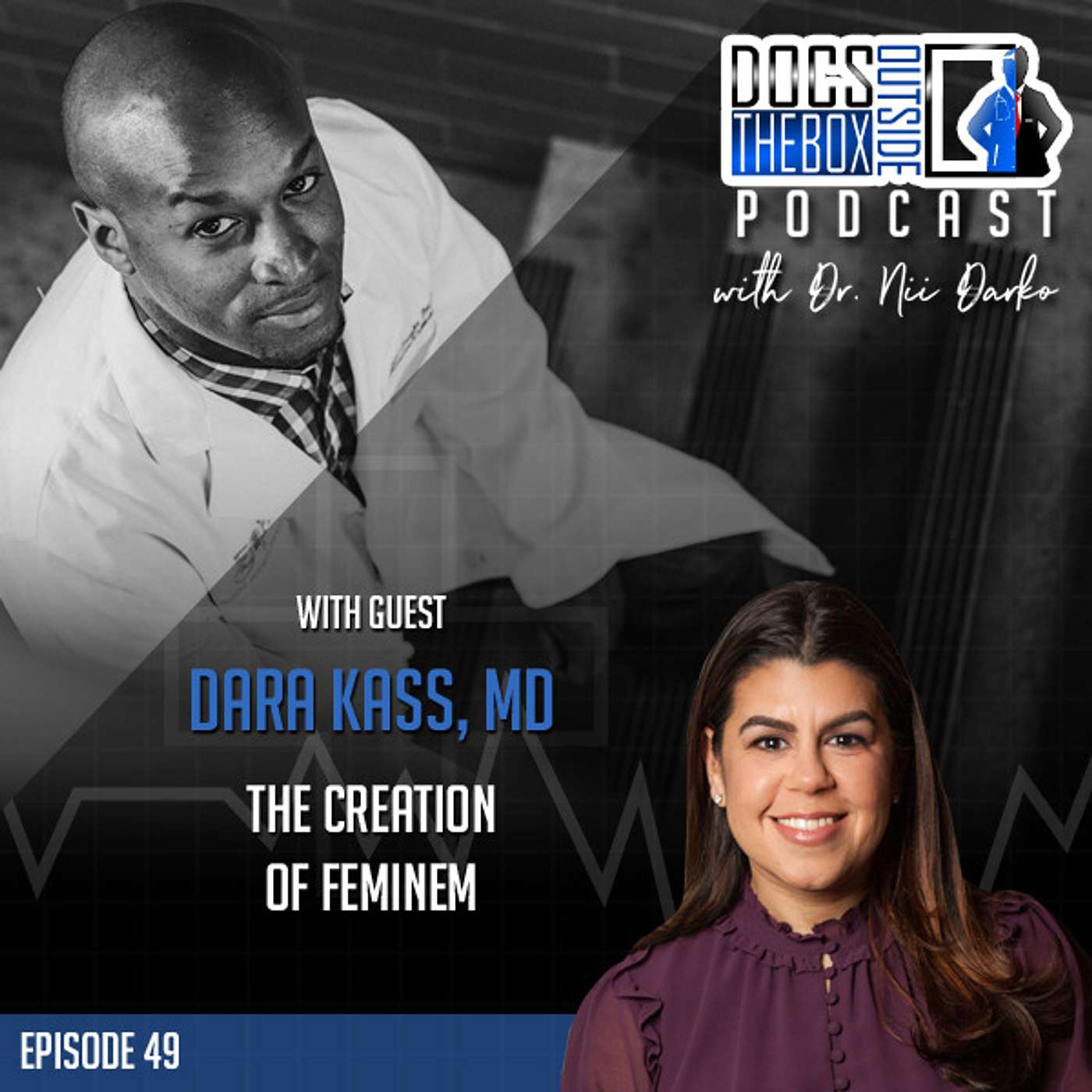 49 – The creation of FemInEM – Dara Kass, MD